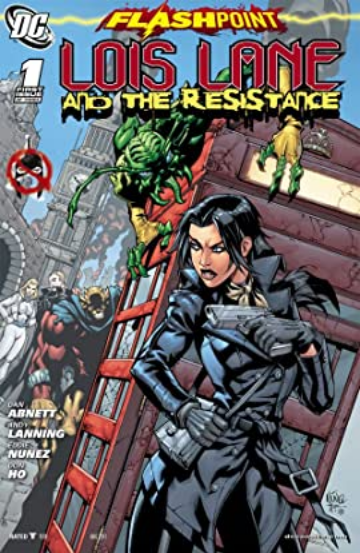 Flashpoint Lois Lane and the Resistance #1