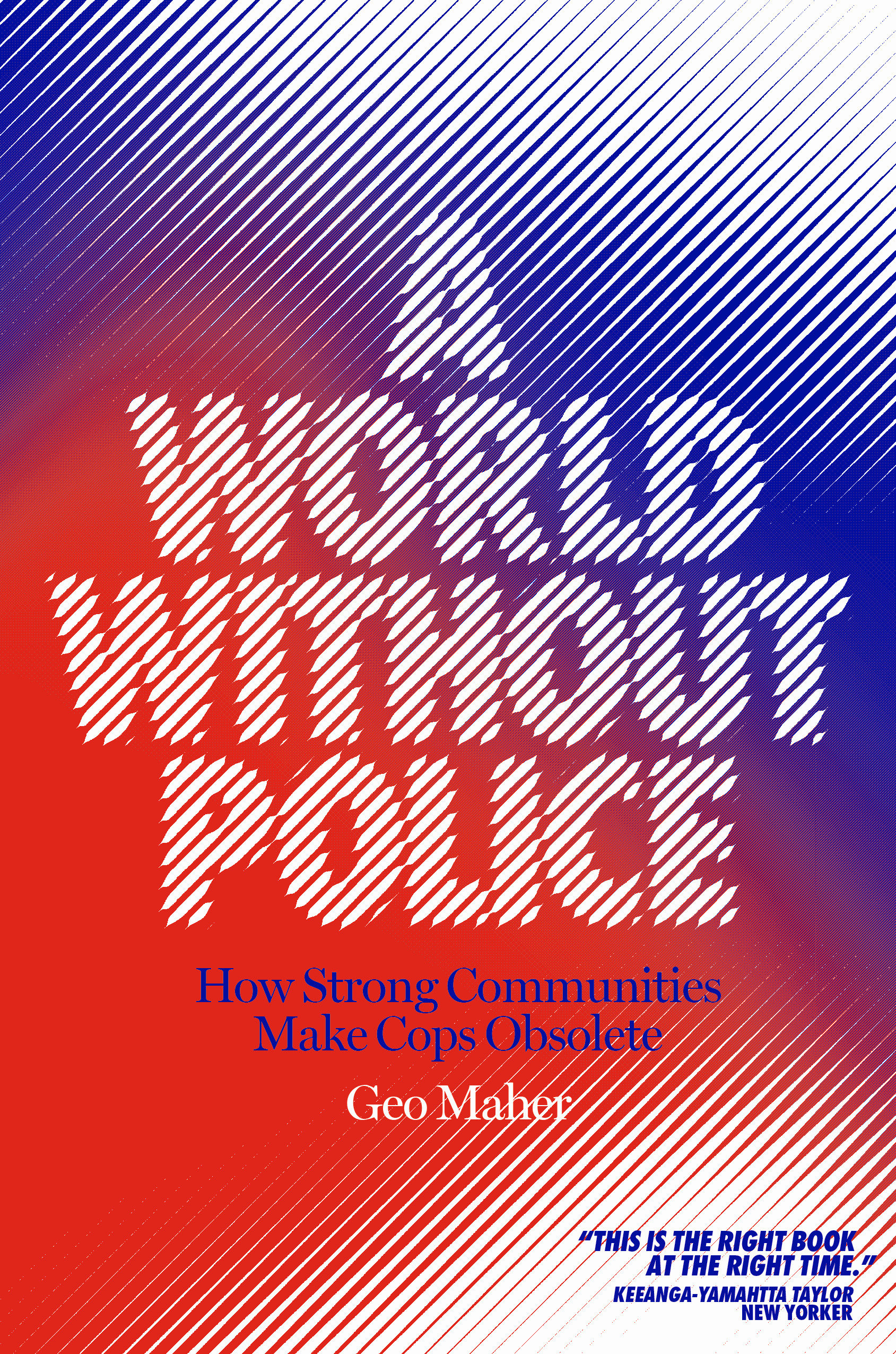 A World Without Police (Hardcover Book)