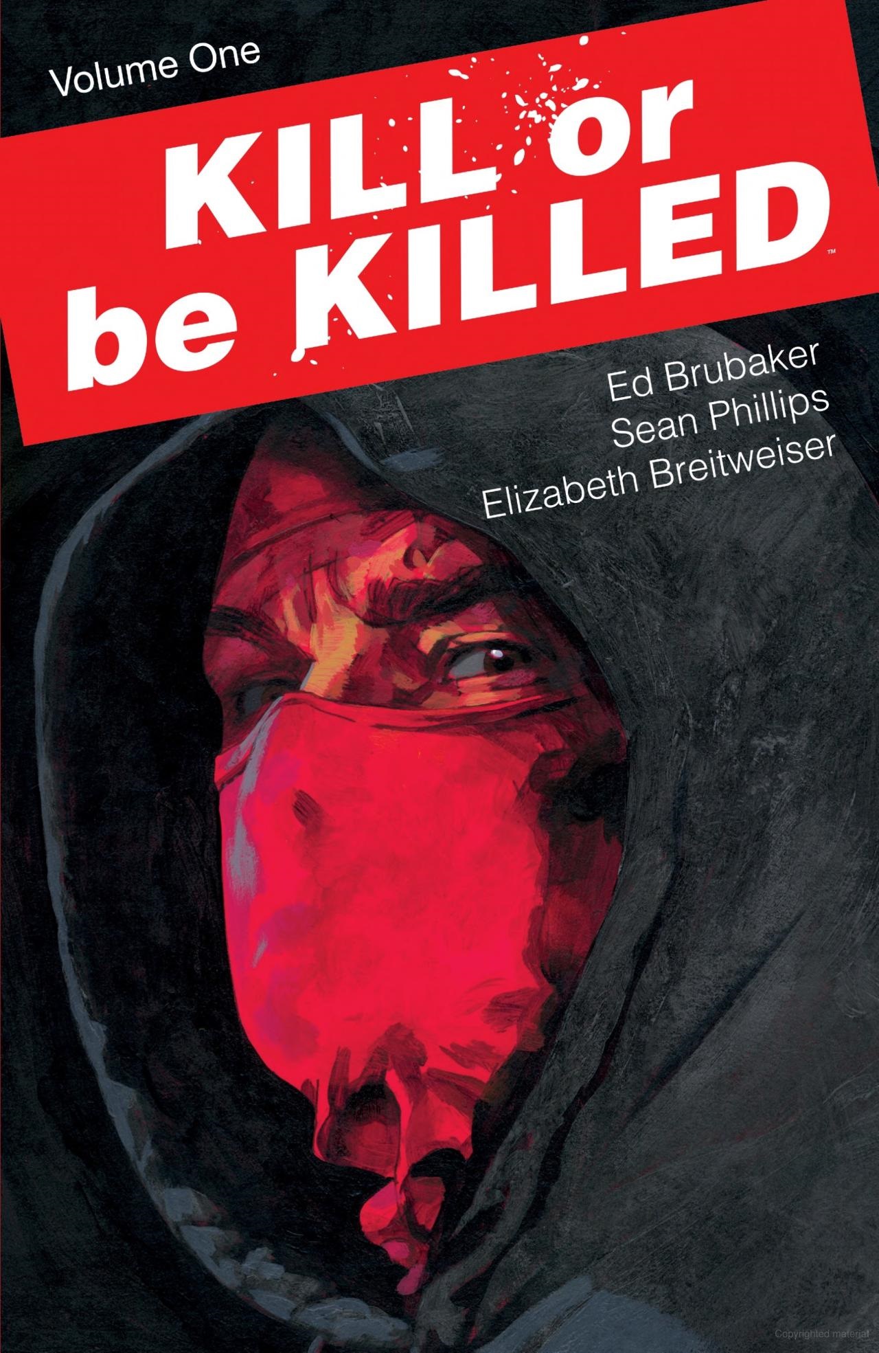 Kill Or Be Killed Graphic Novel Volume 1 (2023 Printing)