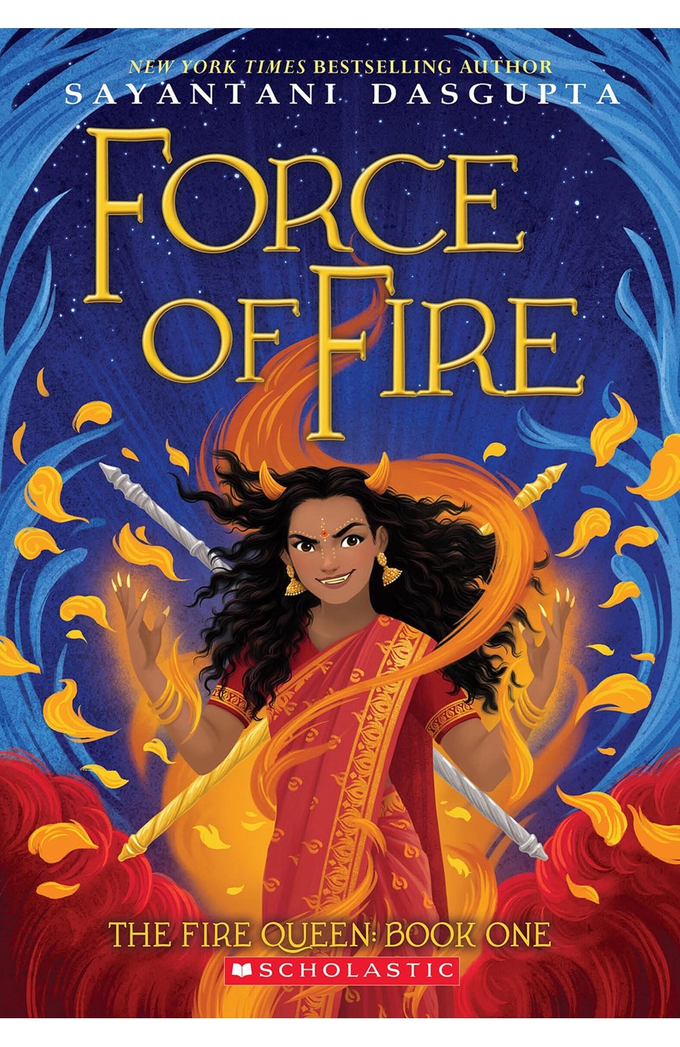 Fire Queen Book 1 The Force of Fire