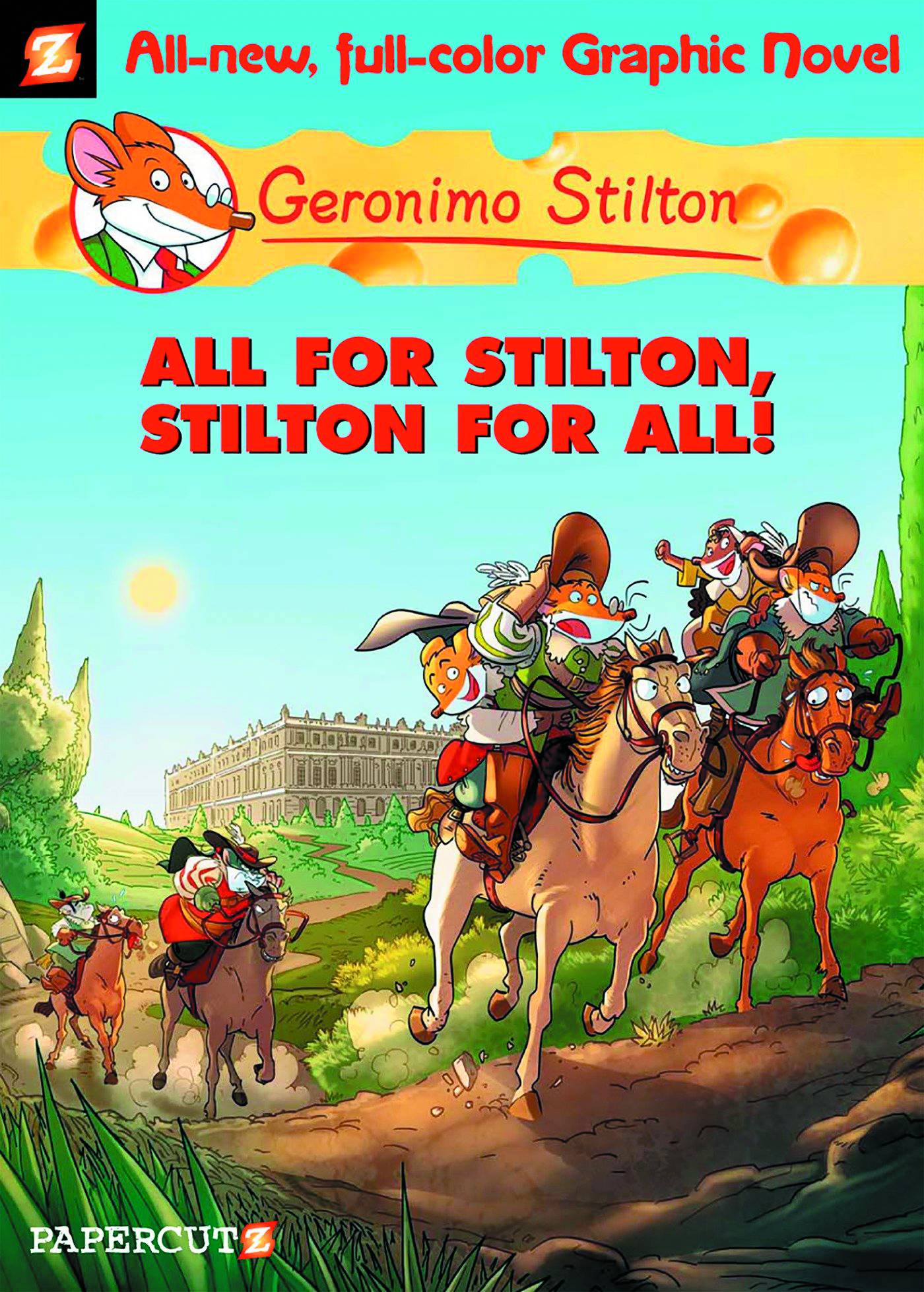 Geronimo Stilton Hardcover Volume 15 Stilton For All