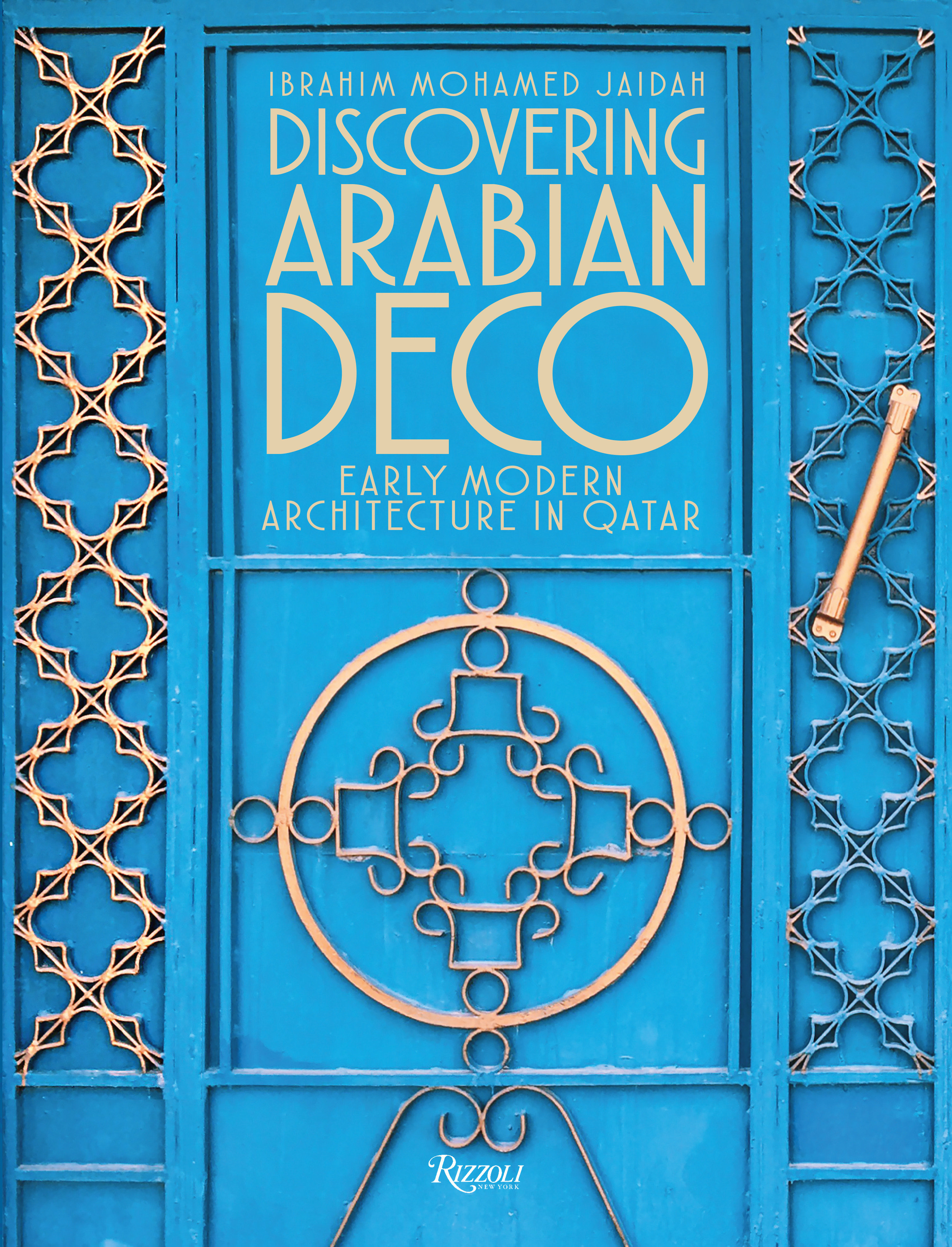 Discovering Arabian Deco (Hardcover Book)
