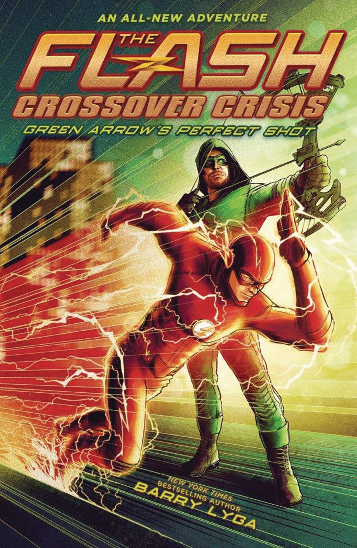 Flash Crossover Crisis Hardcover Volume 1 Green Arrows Perfect Shot