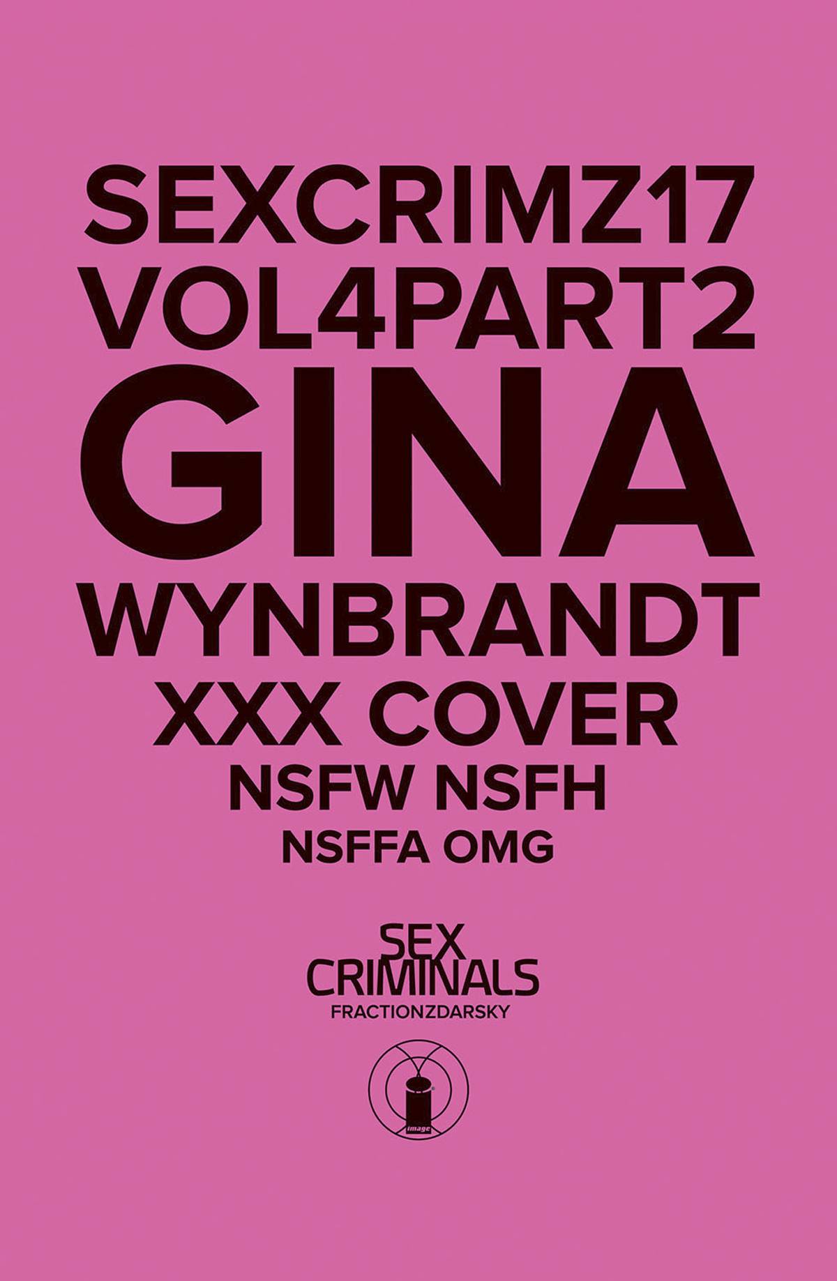 Sex Criminals #17 Xxx Gina Wynbrandt Variant (2013)