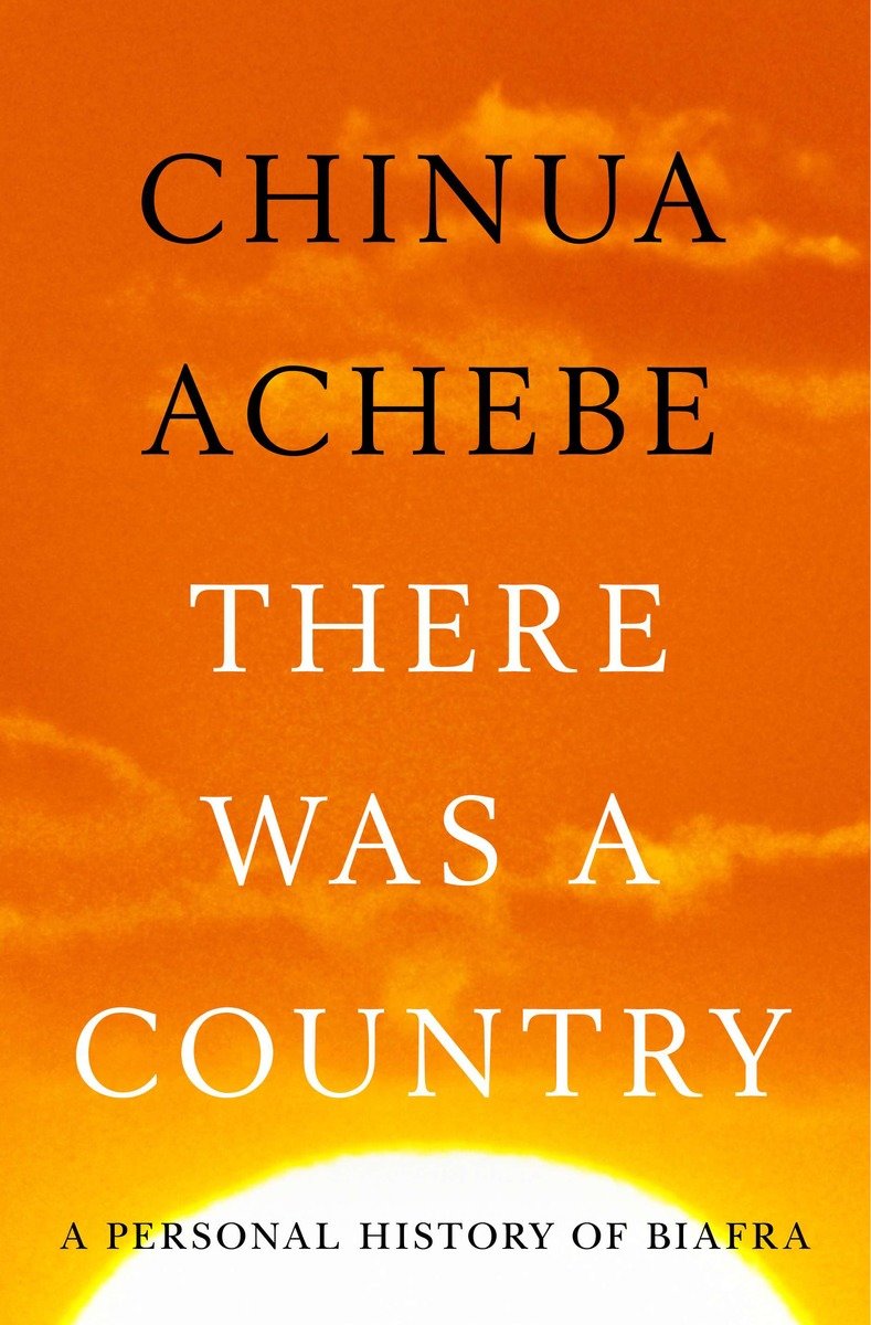 There Was A Country (Hardcover Book)