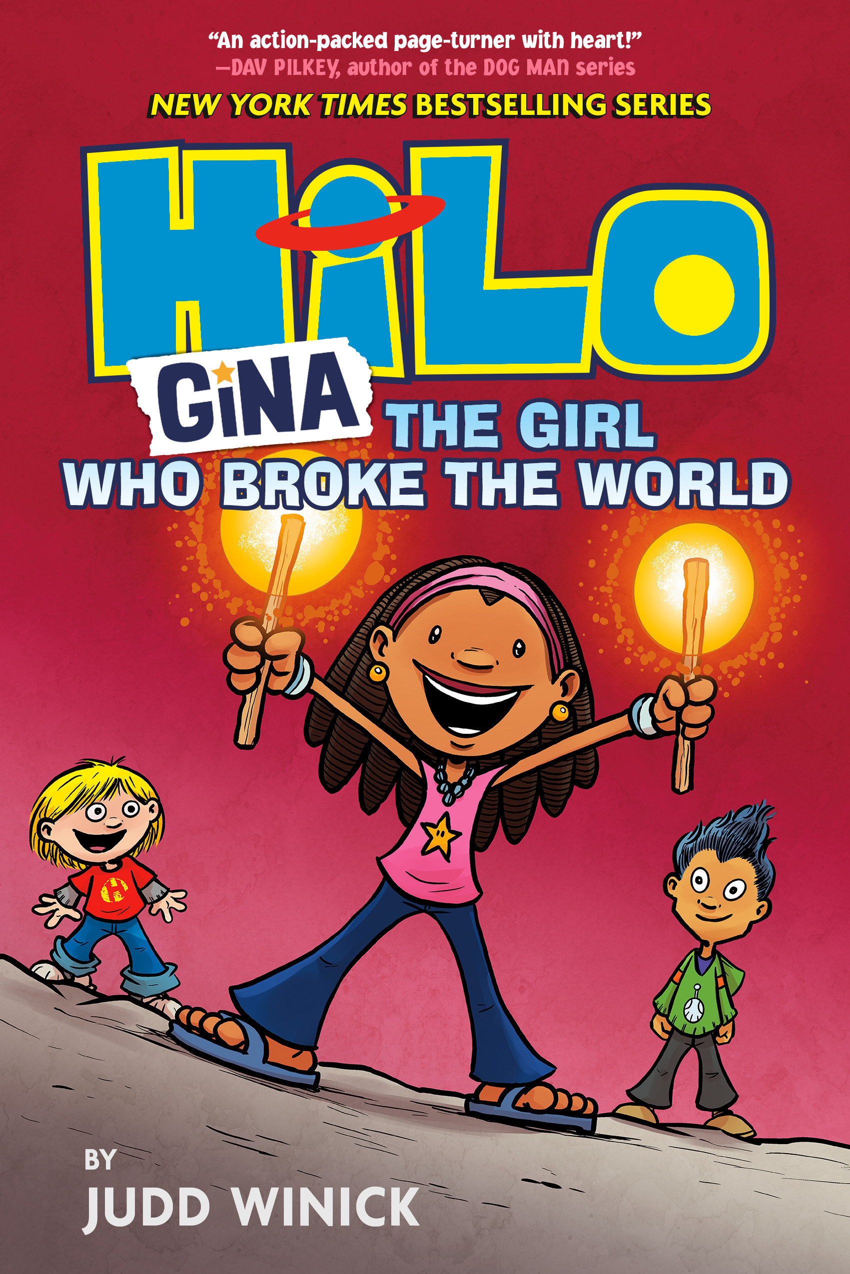 Hilo Hardcover Graphic Novel (Library Binding Edition) Volume 7 Gina Girl Who Broke The World