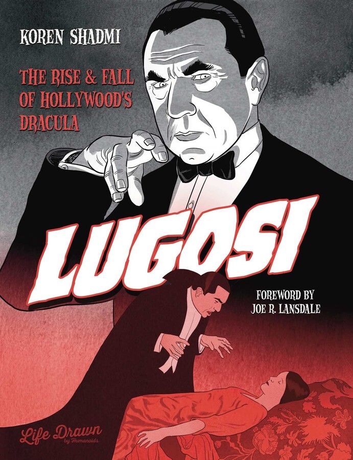 Lugosi Rise & Fall of Hollywoods Dracula Hardcover