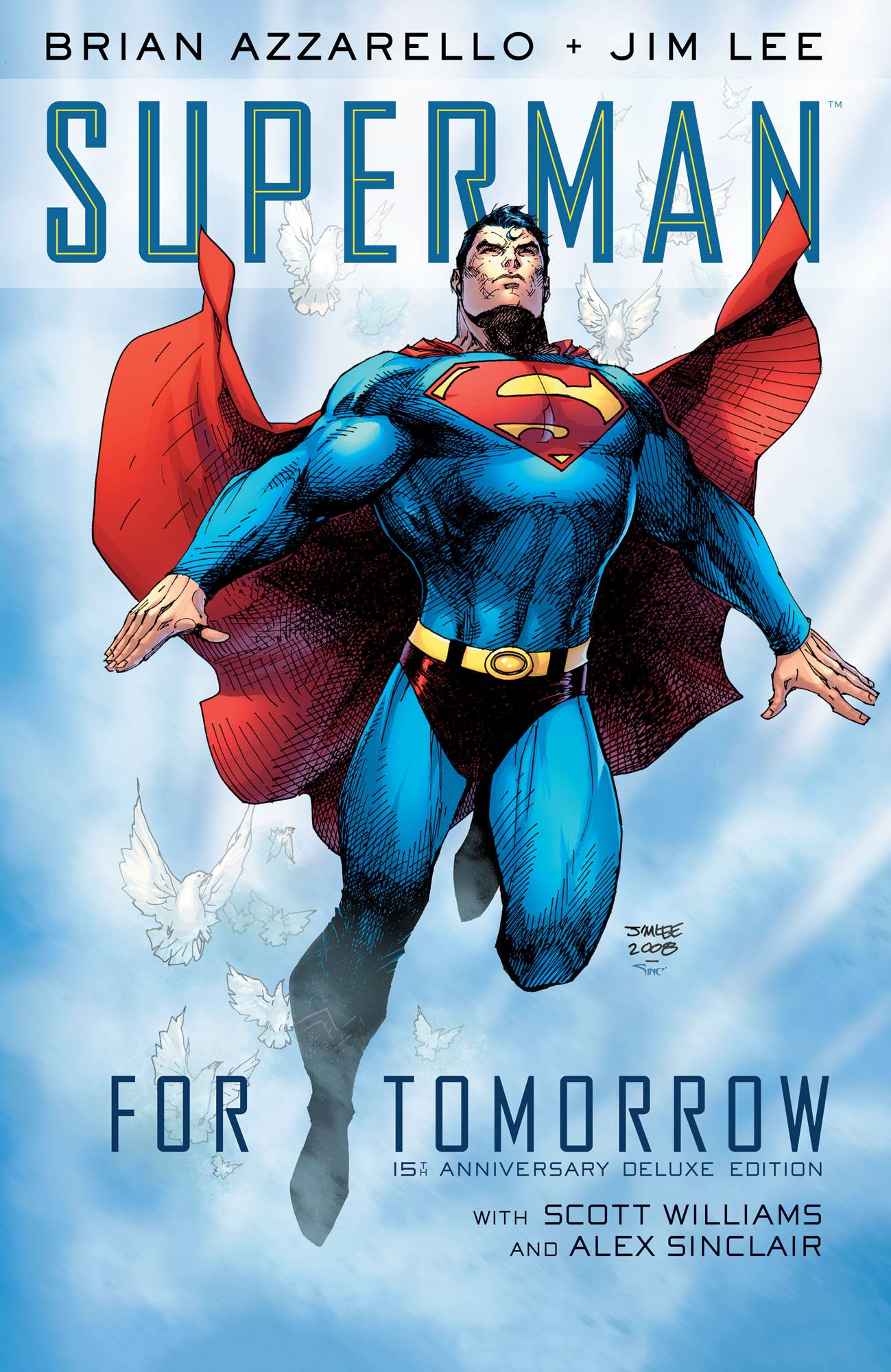 Superman for Tomorrow 15th Anniversary Deluxe Edition Hardcover