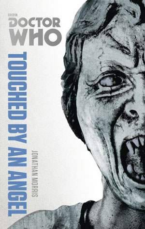 Doctor Who Monster Collected Edition Touched by Angel
