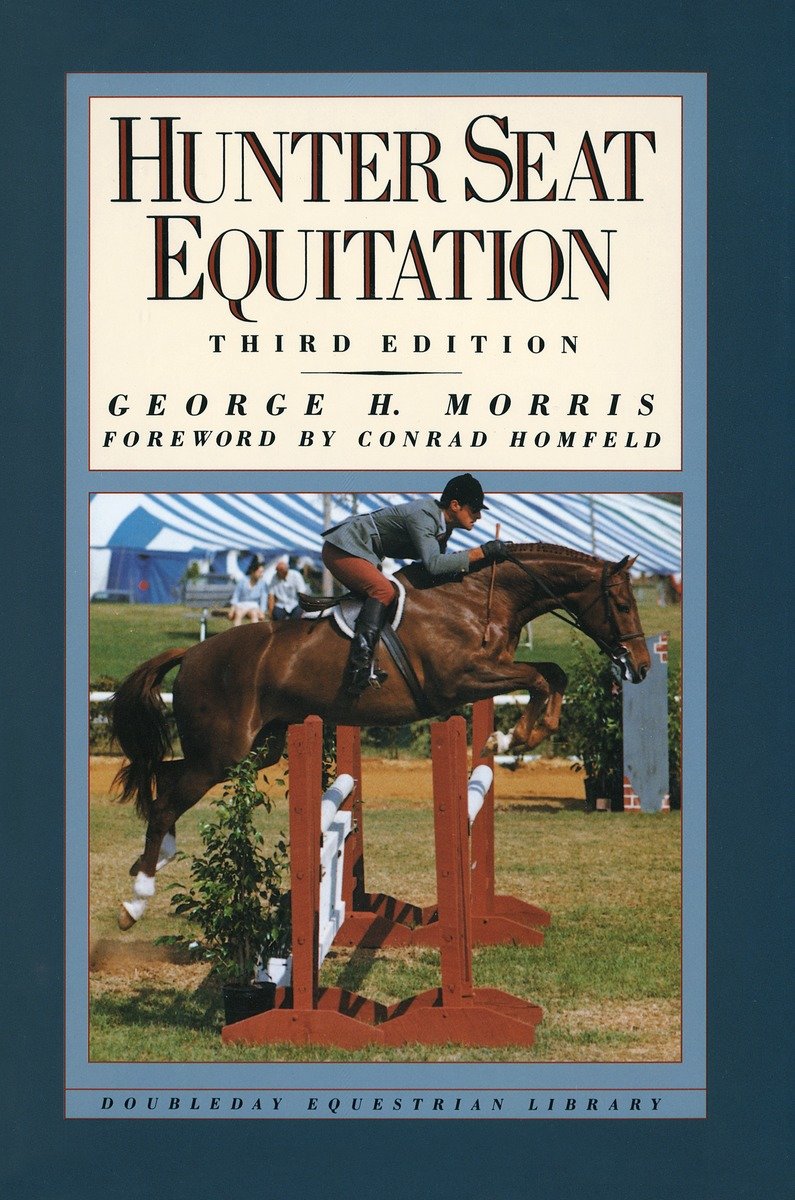 Hunter Seat Equitation (Hardcover Book)