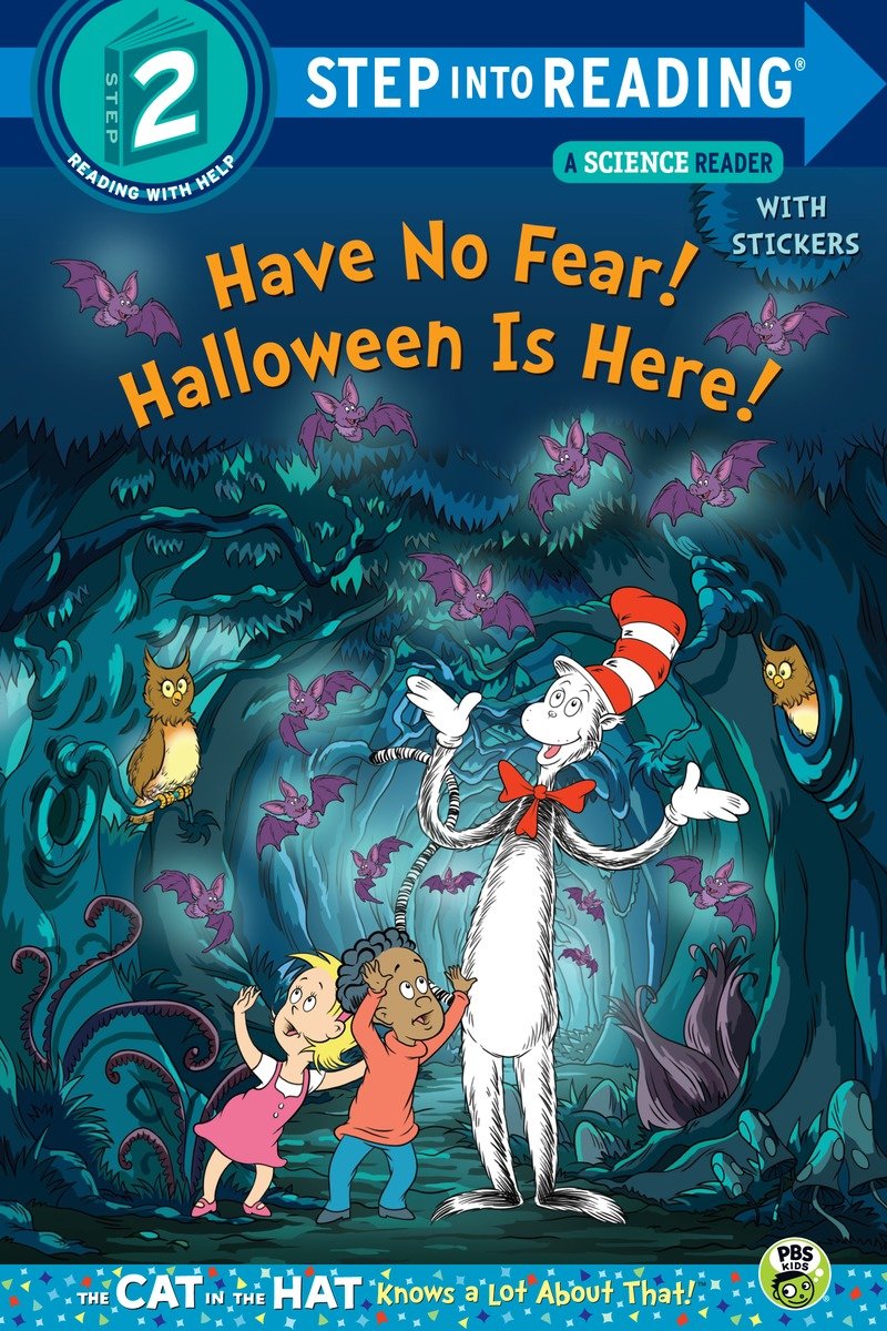 Have No Fear! Halloween Is Here! (Dr. Seuss/the Cat In The Hat Knows A Lot About!) (Paperback)