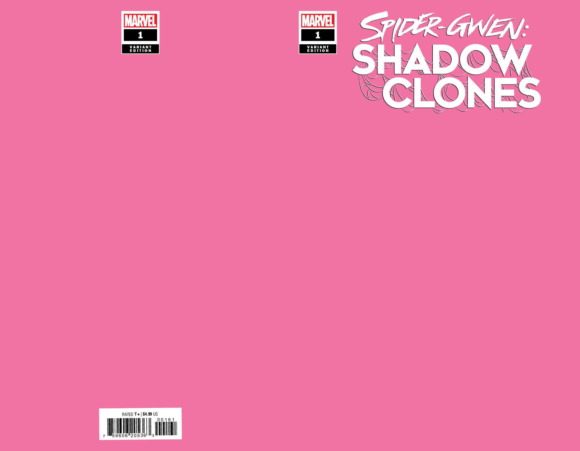 Spider-Gwen: Shadow Clones #1 Pink Blank Variant