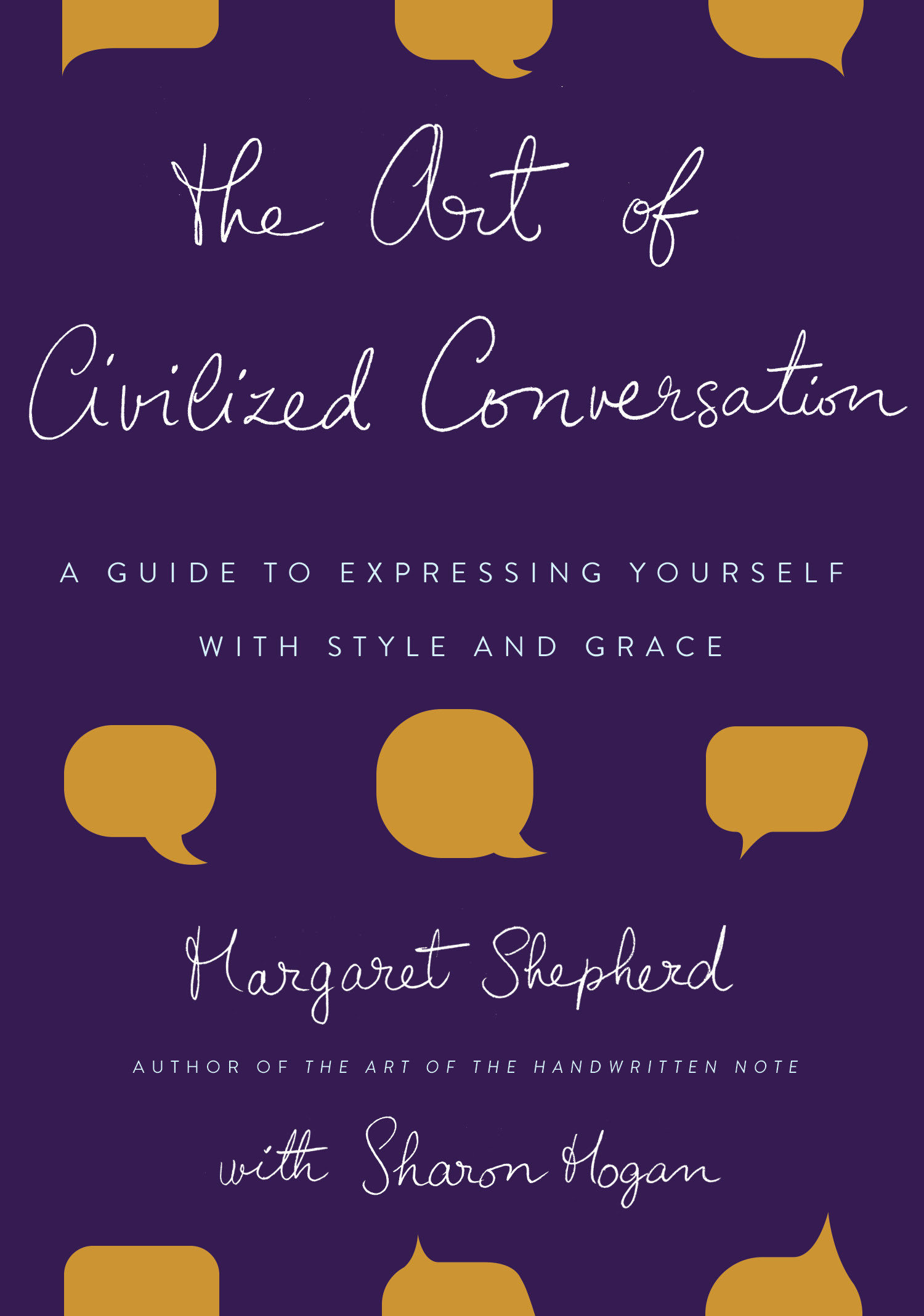 The Art Of Civilized Conversation (Hardcover Book)