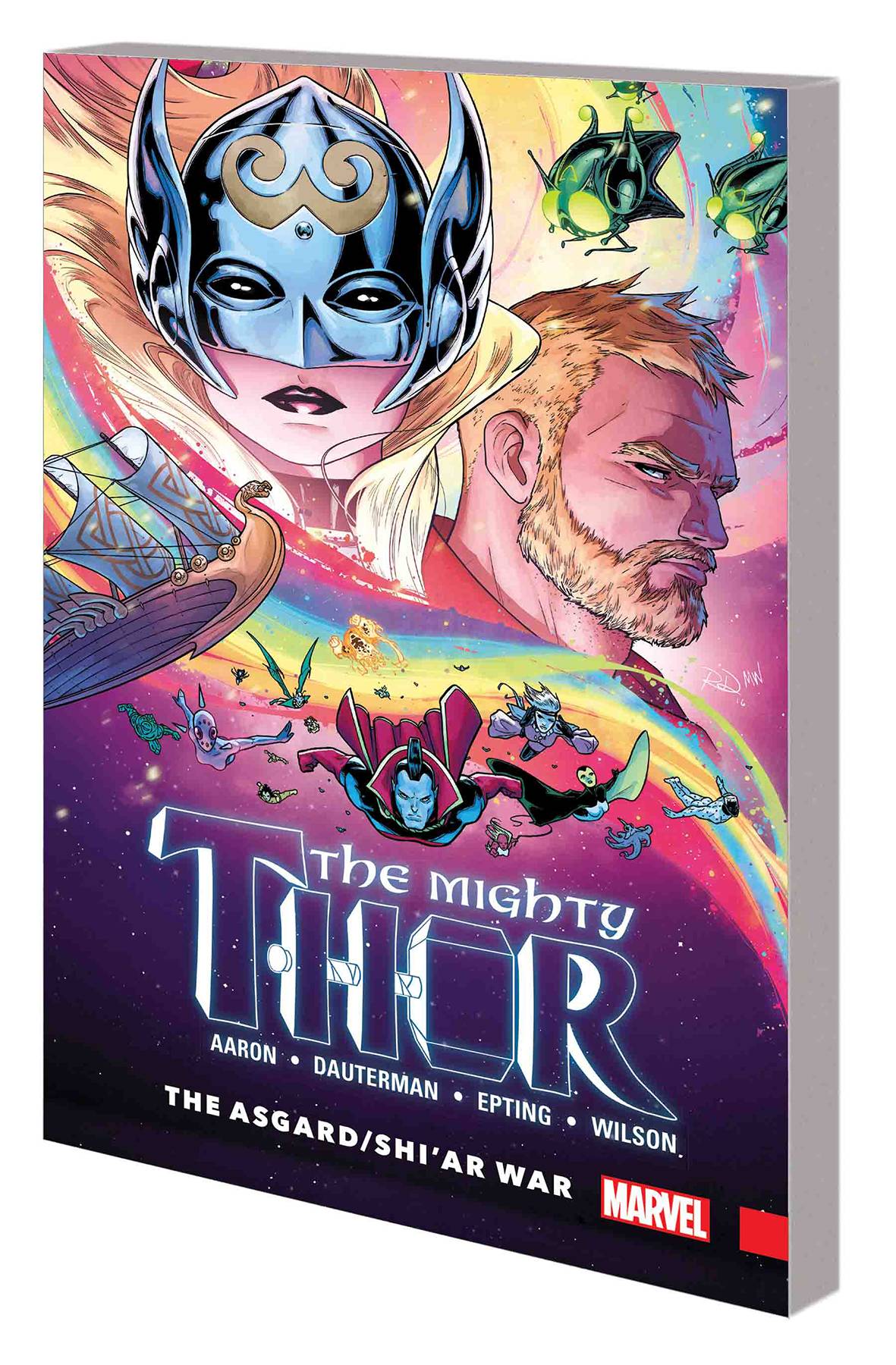 Mighty Thor Graphic Novel Volume 3 Asgard Shiar War