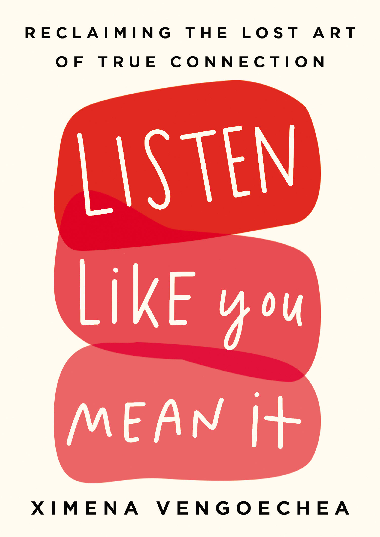 Listen Like You Mean It (Hardcover Book)