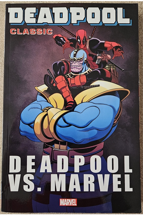 Deadpool Classic Volume 18 Deadpool Vs Marvel (Marvel 2017) Used - Good