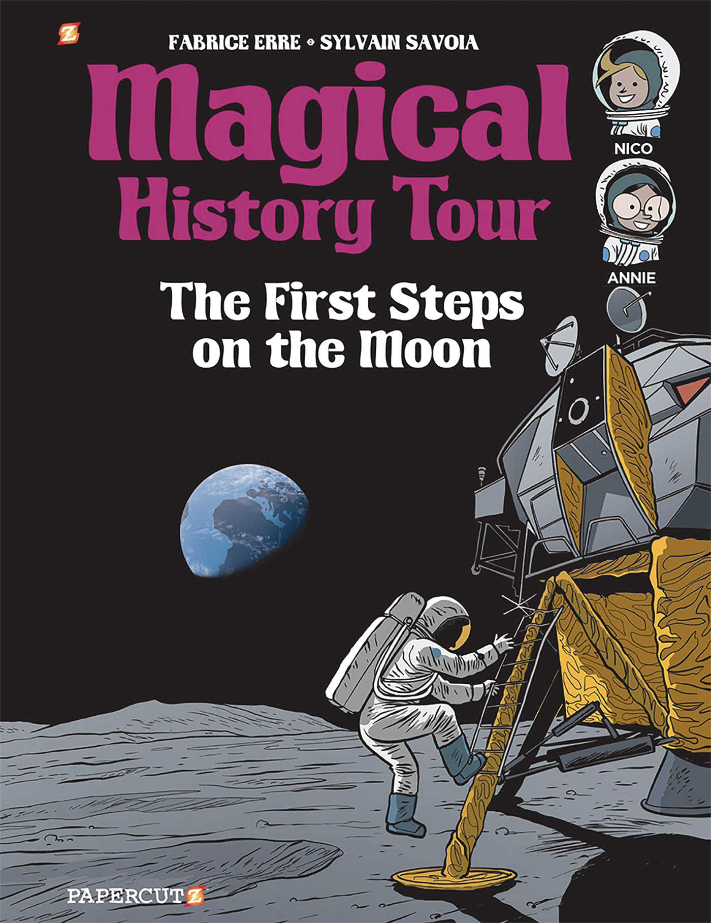 Magical History Tour Hardcover Graphic Novel Volume 10 First Steps on the Moon