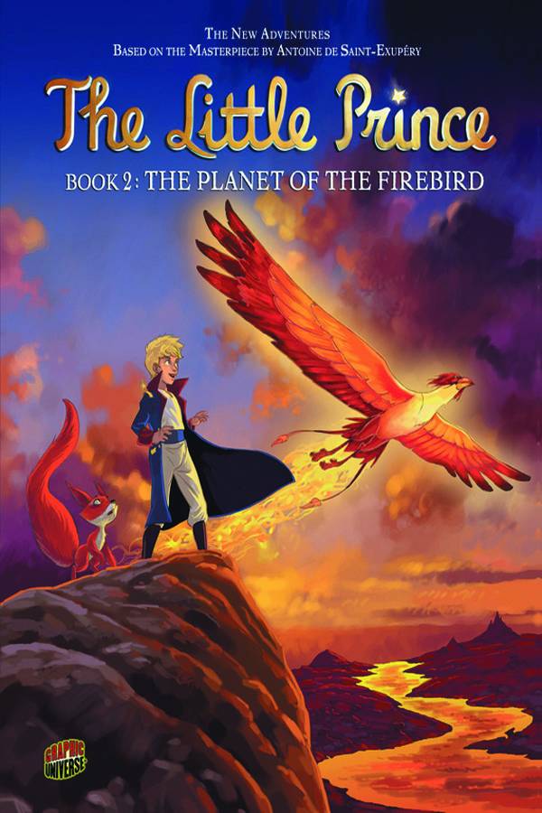 Little Prince Graphic Novel Volume 2 Planet of the Firebird