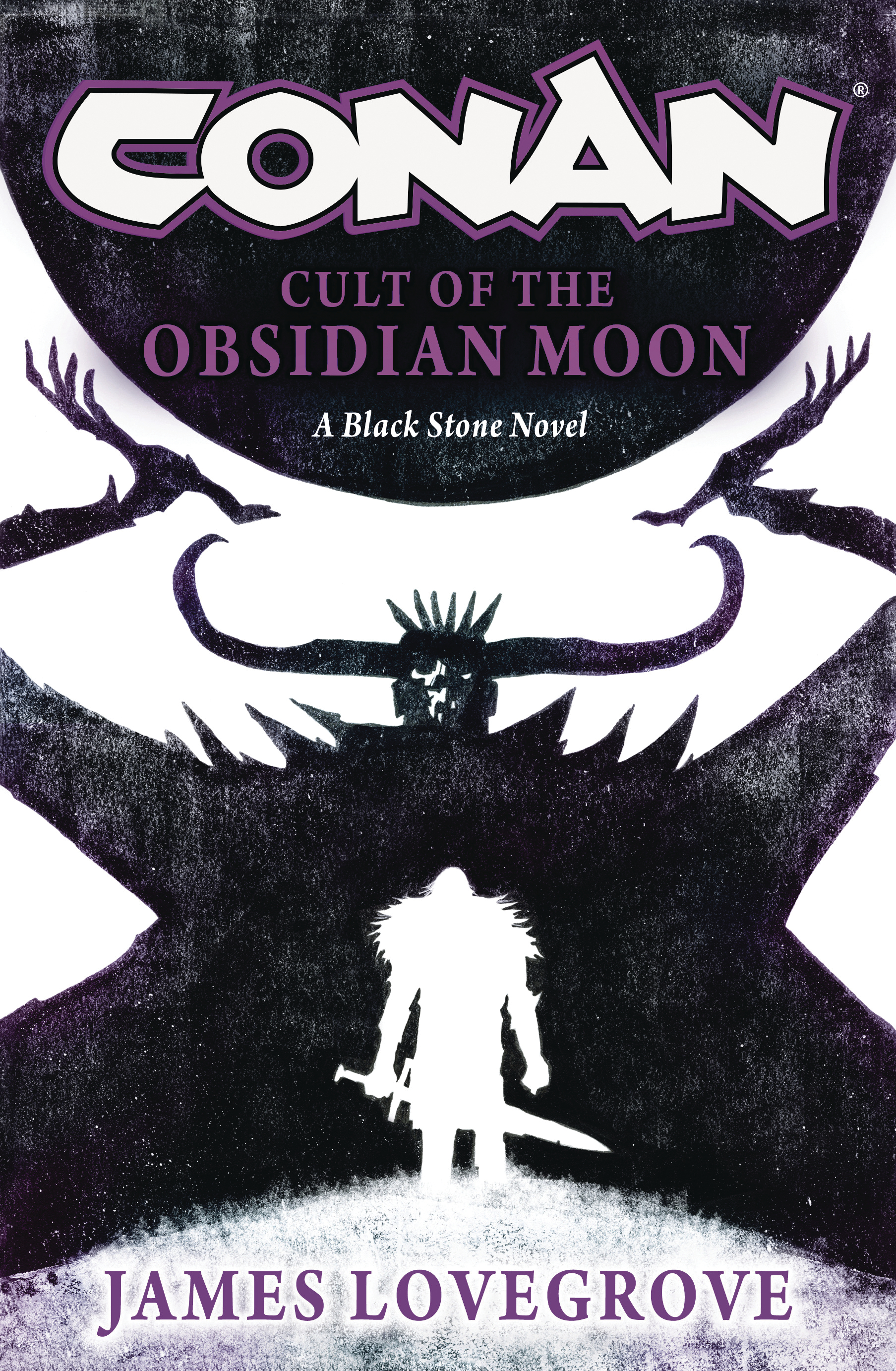 Conan Cult of The Obsidian Moon Prose Novel Hardcover