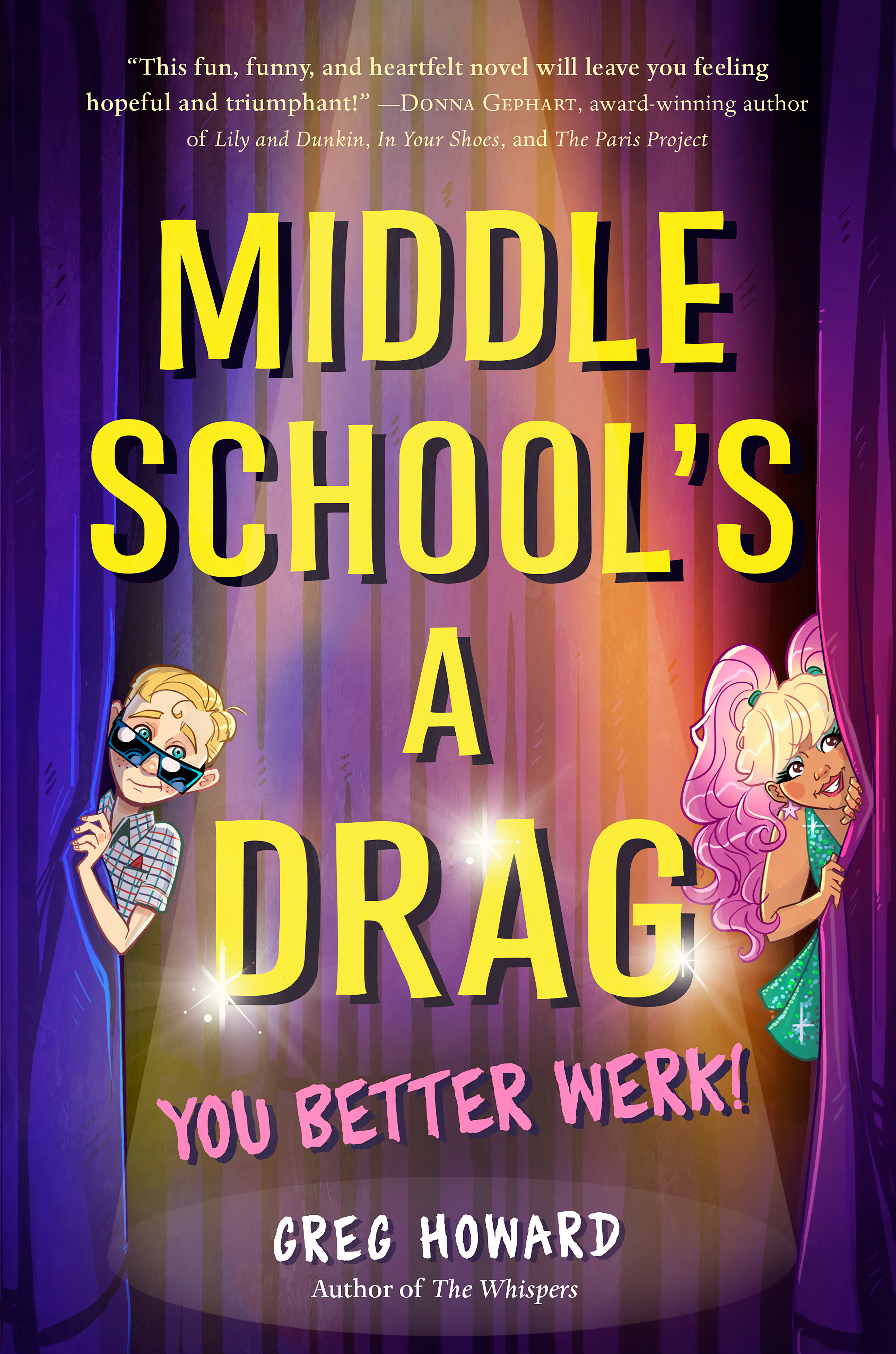 Middle School'S A Drag, You Better Werk! (Hardcover Book)