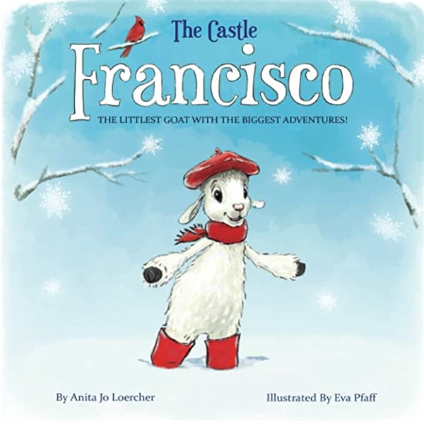 - Francisco The Littlest Goat With The Biggest Adventures - The Castle