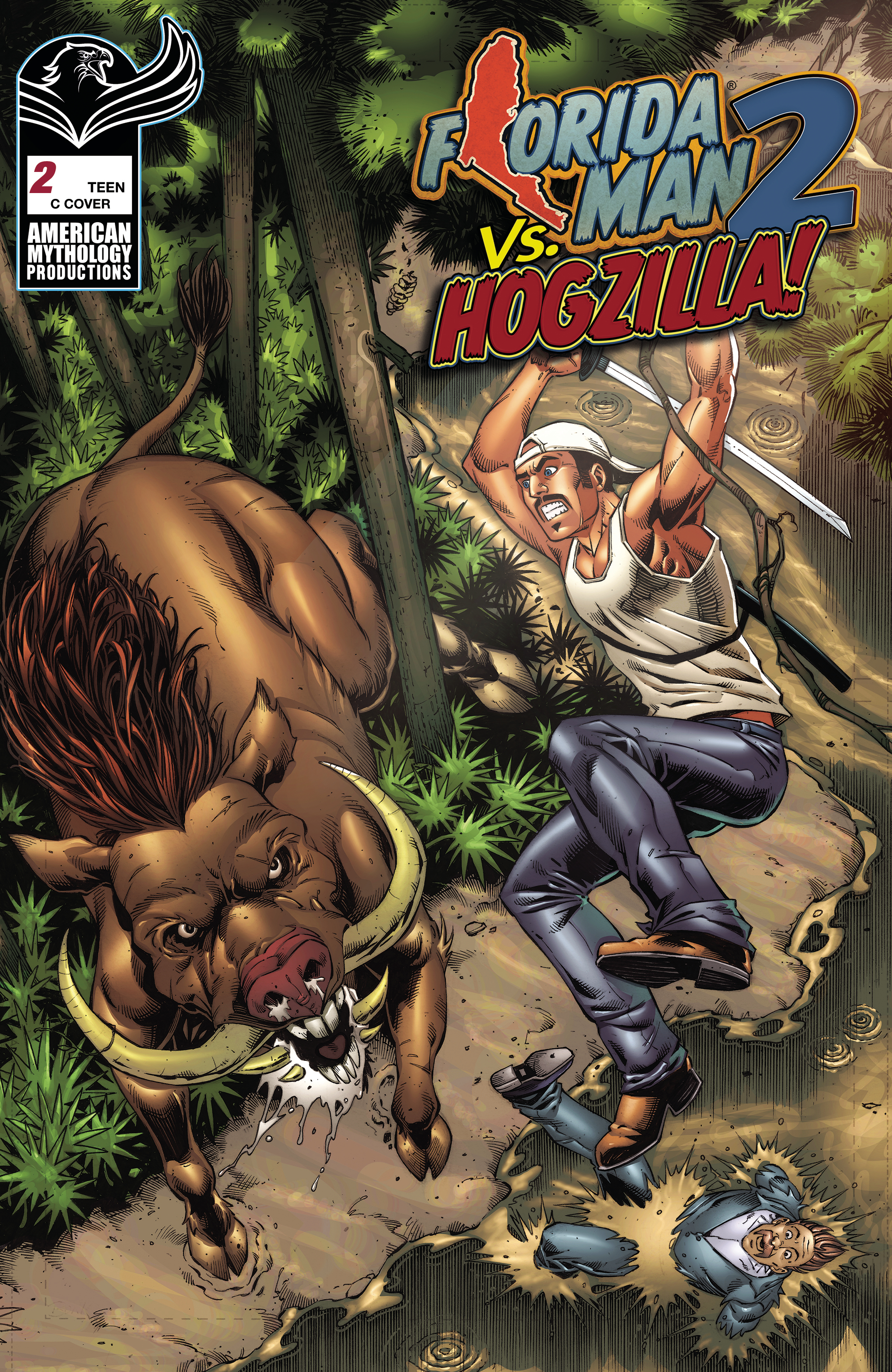 Florida Man Vs Hogzilla #2 Cover C Last Call