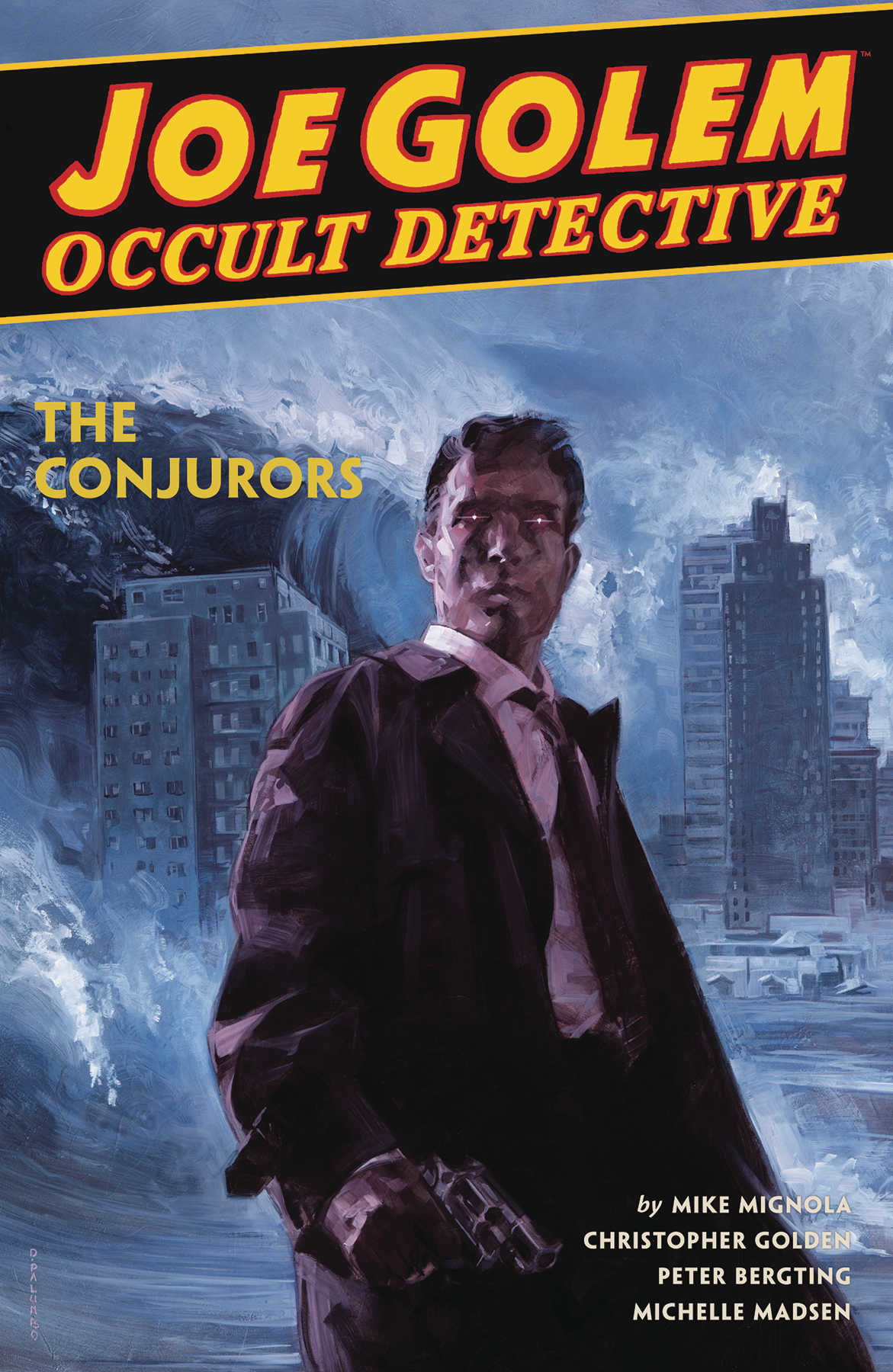 Joe Golem Occult Detective Hardcover Volume 4