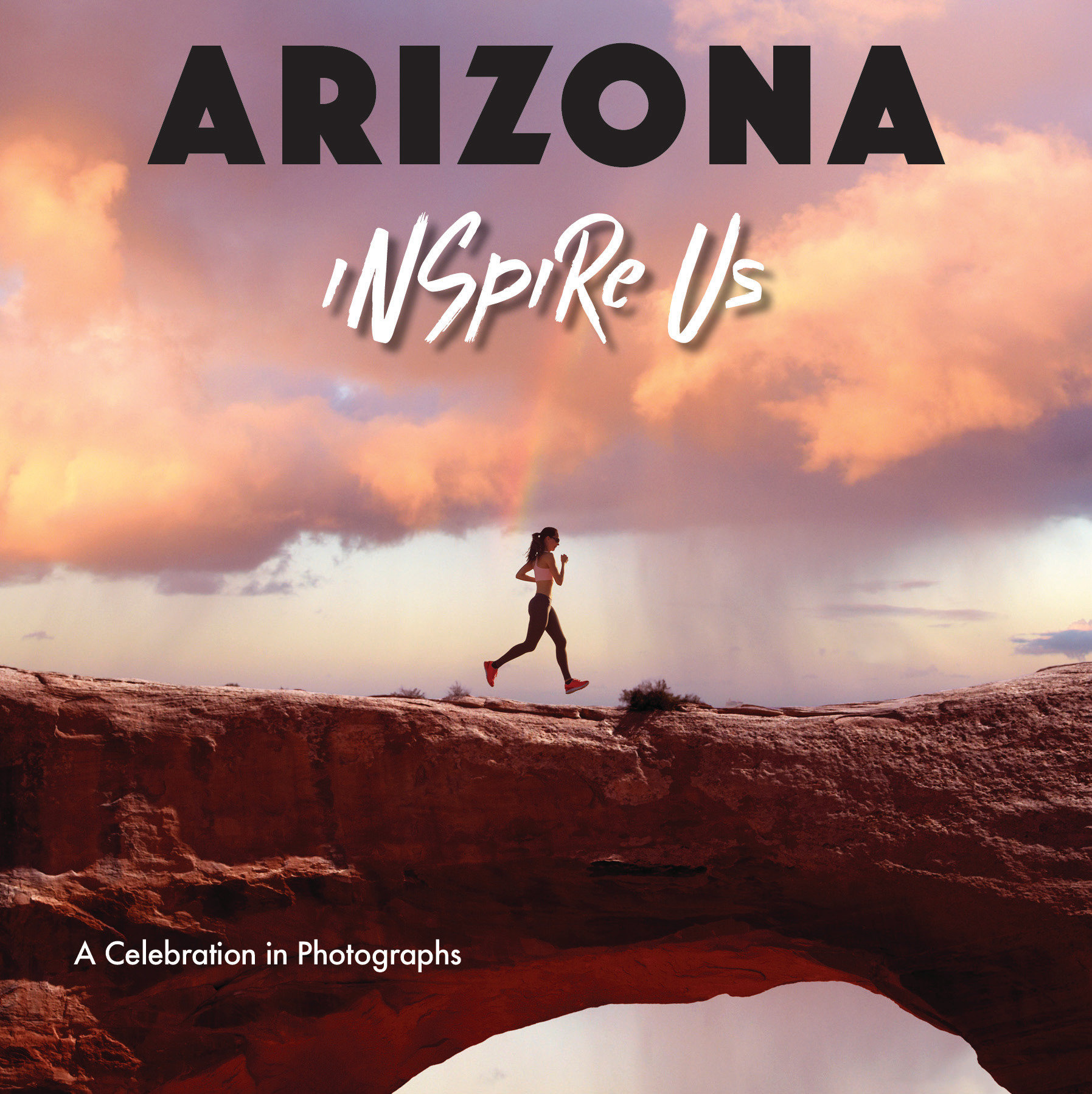 Arizona Inspire Us (Hardcover Book)