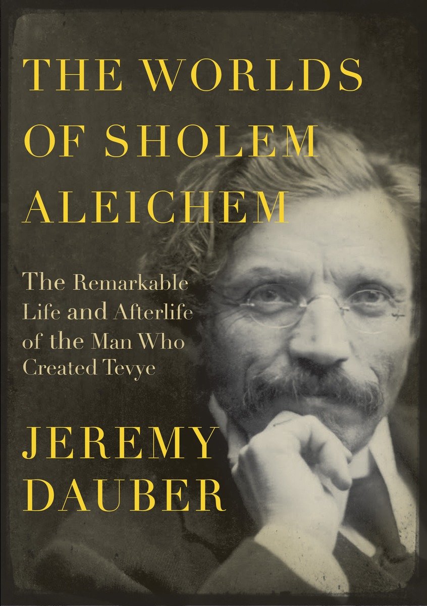 The Worlds Of Sholem Aleichem (Hardcover Book)