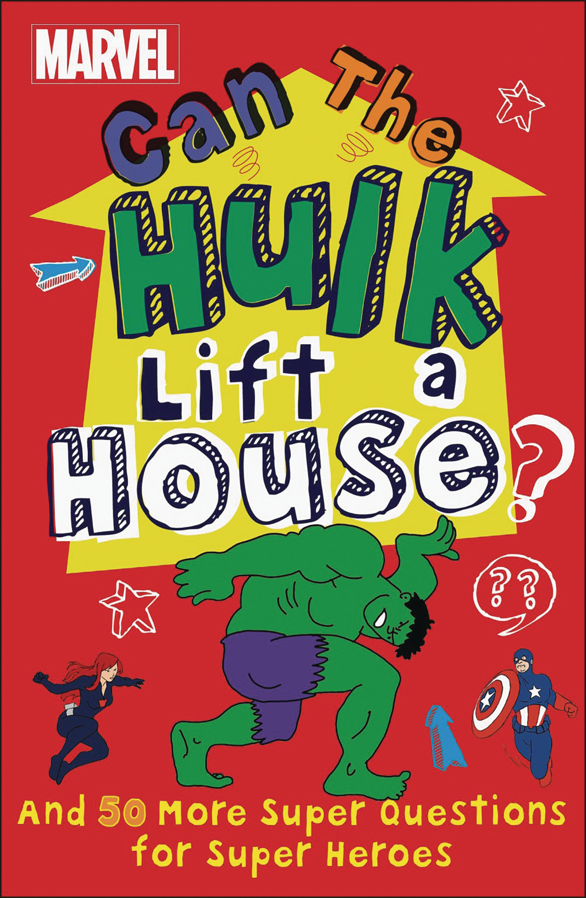 Marvel Can The Hulk Lift A House Hardcover