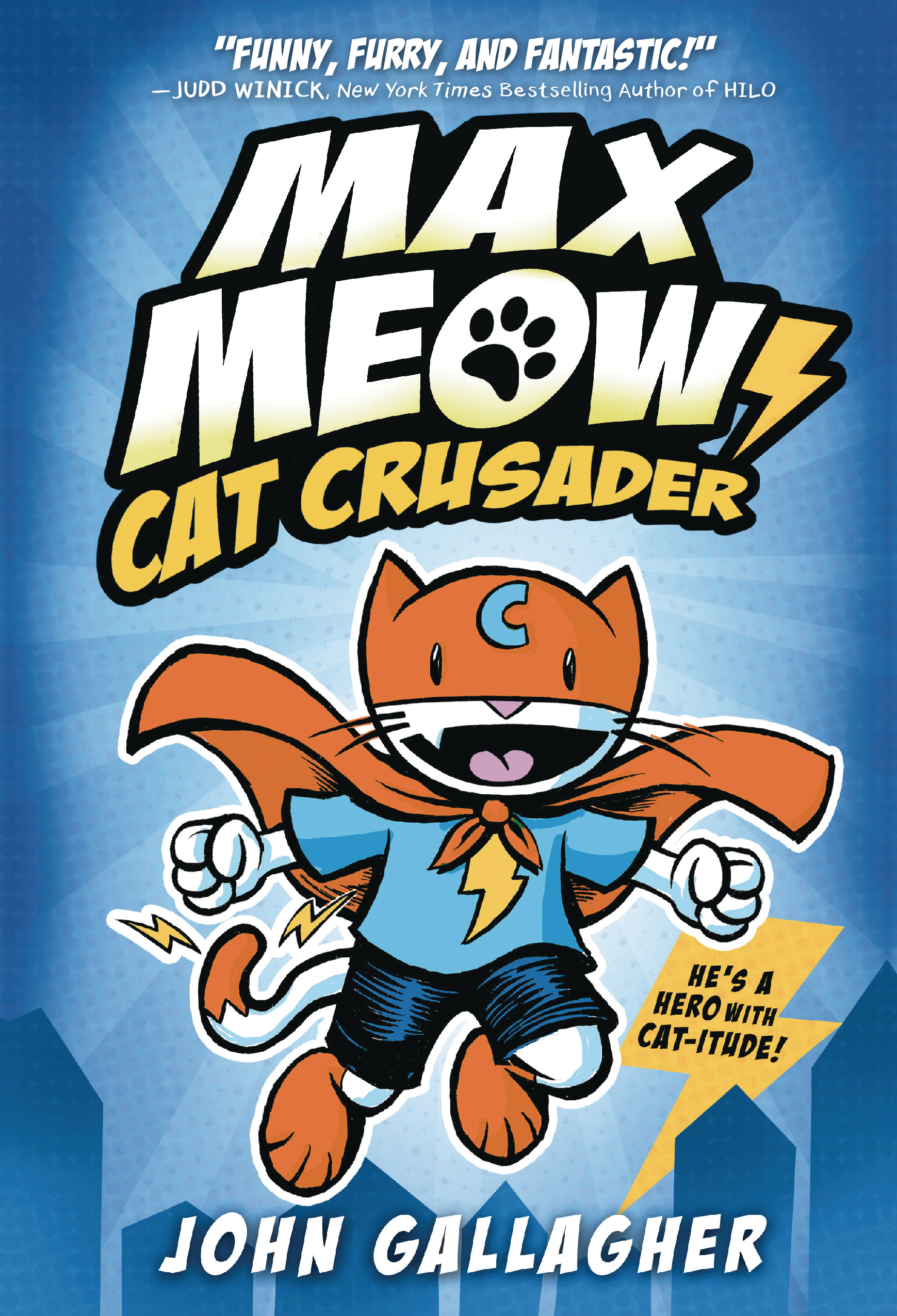 Max Meow Cat Crusader Graphic Novel Volume 1