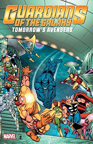 Guardians of Galaxy Graphic Novel Volume 2 Tomorrows Avengers
