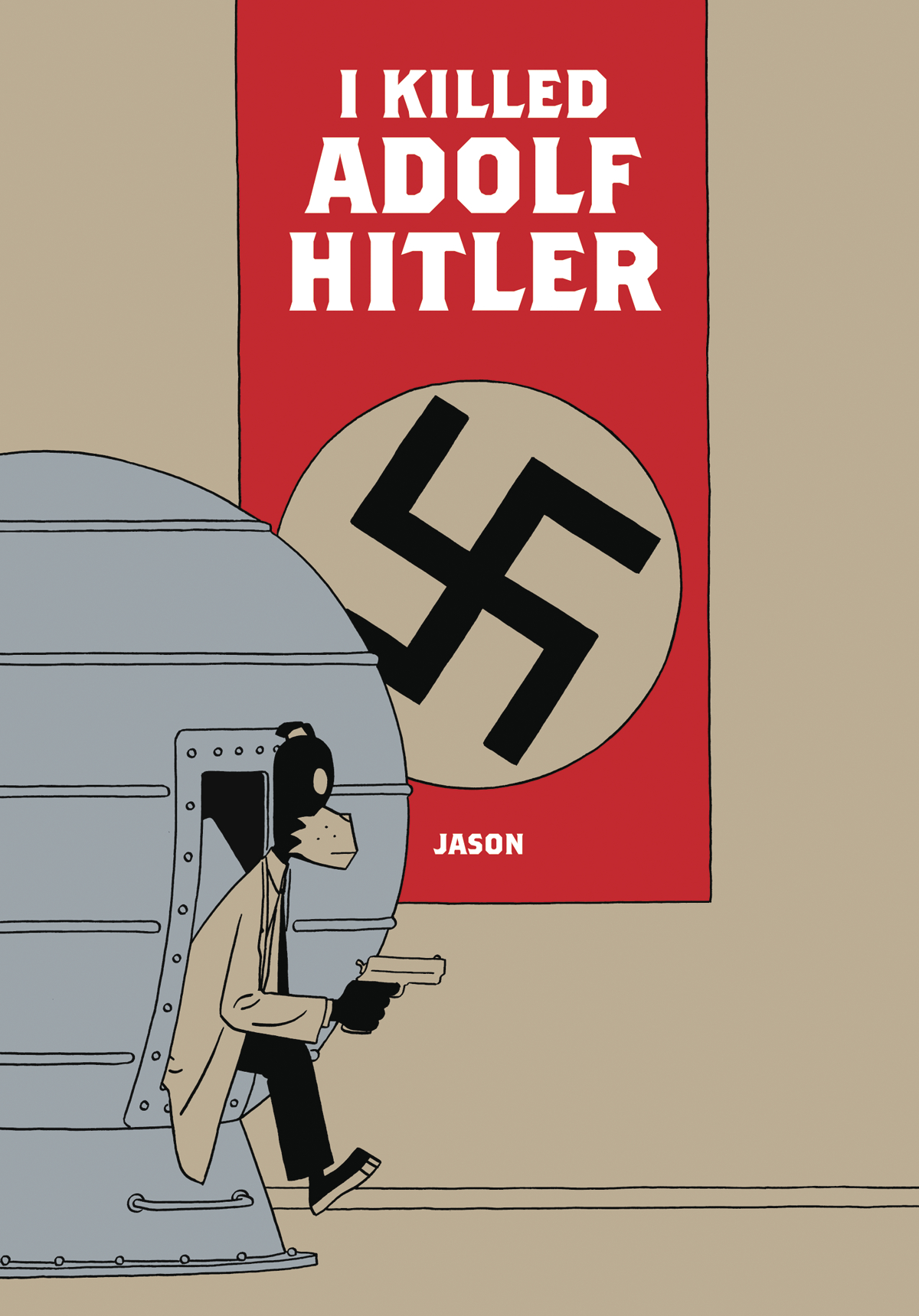 Jason I Killed Adolf Hitler Hardcover