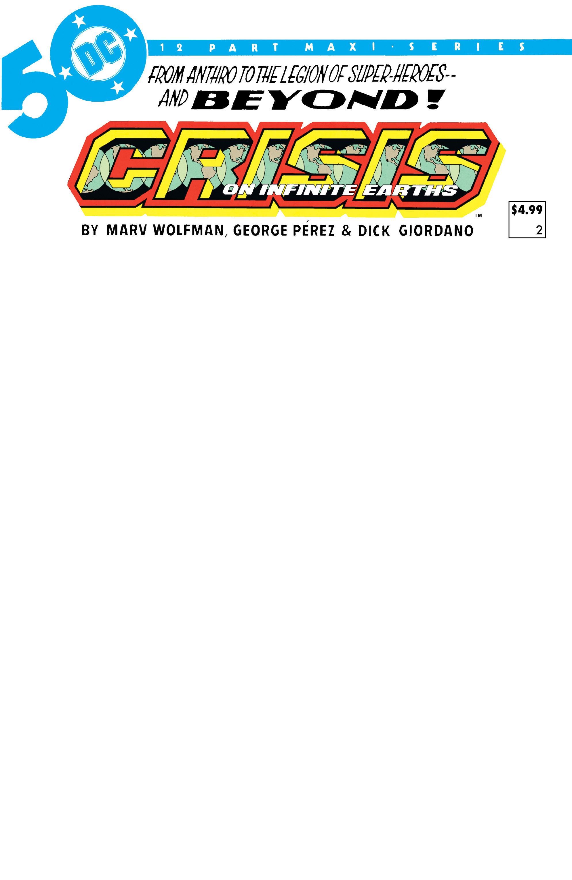Crisis on Infinite Earth Facsimile Edition #2 (Of 12) Facsimile Edition Cover C Blank Variant