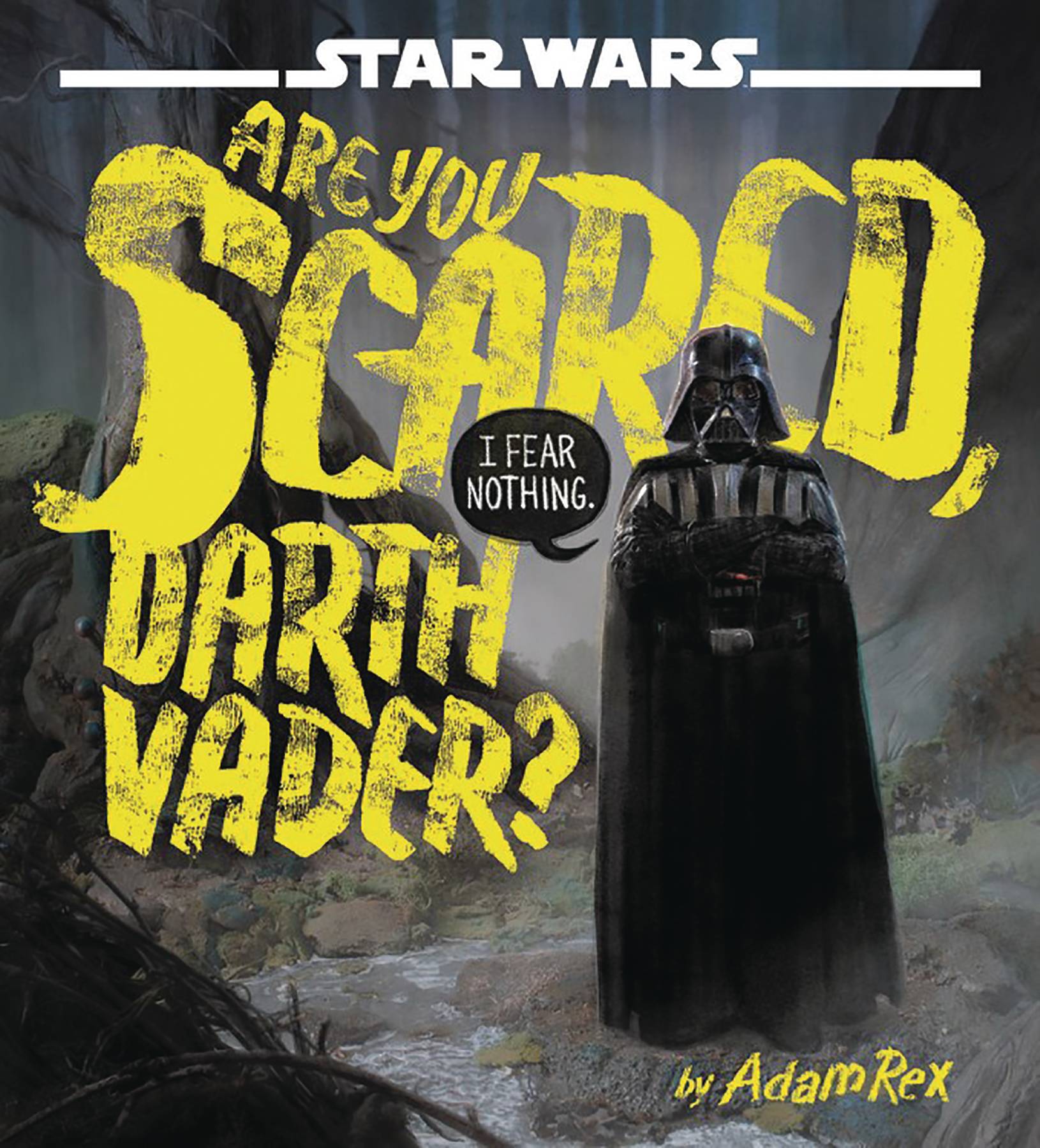 Star Wars Are You Scared Darth Vader Young Reader Hardcover