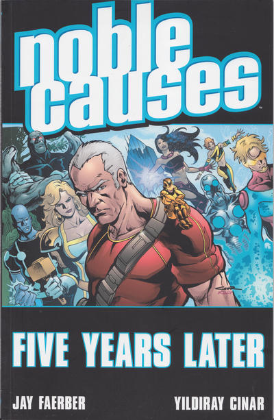 Noble Causes Graphic Novel Volume 9