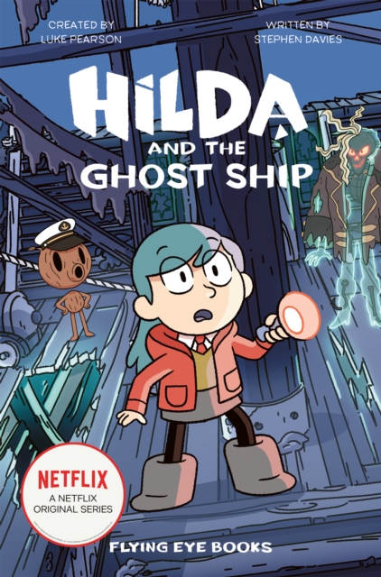 Hilda & Ghost Ship Netflix Tie In Soft Cover Novel