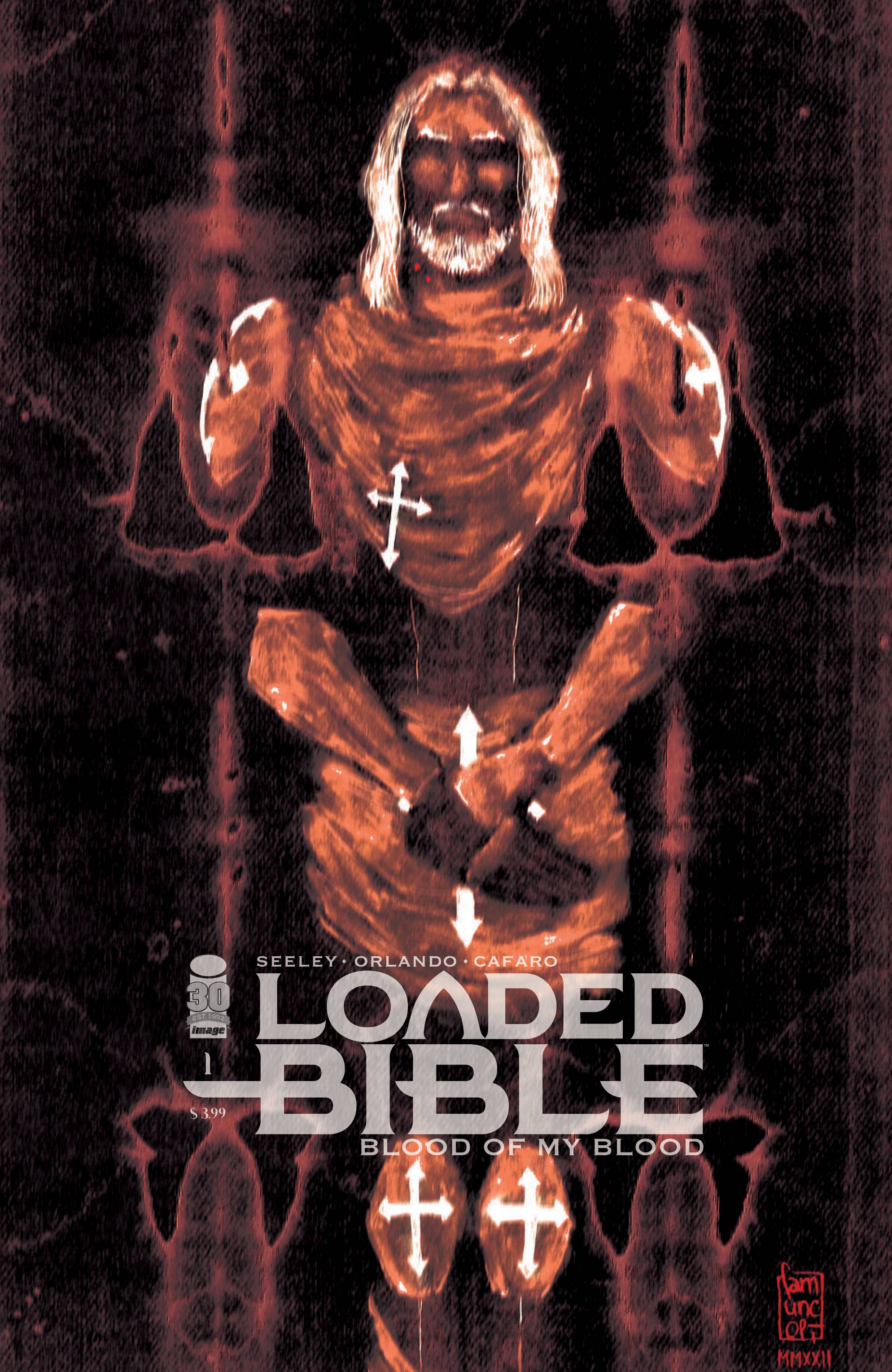 Loaded Bible Blood of My Blood #1 Cover G 1 for 25 Incentive (Of 6)