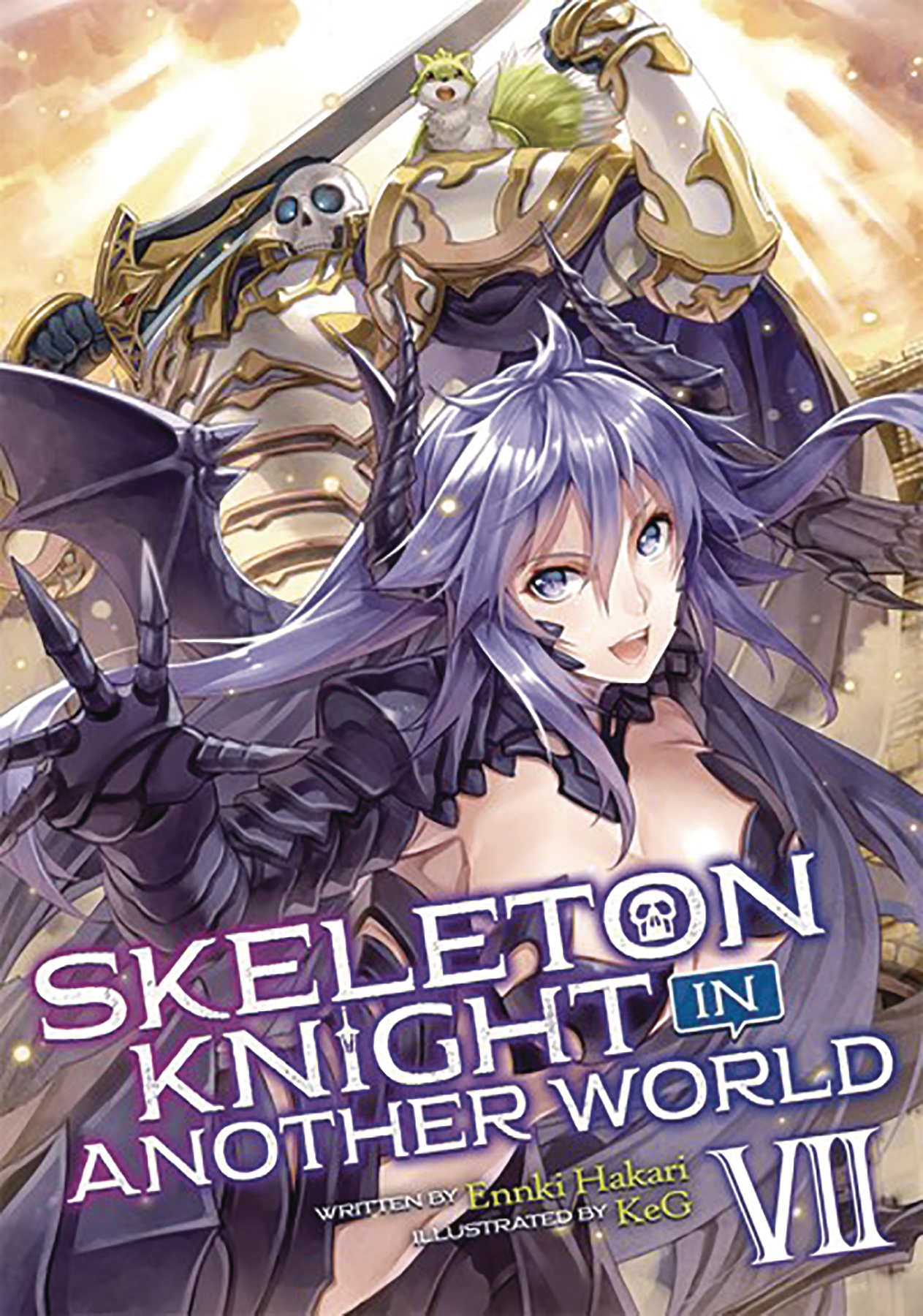 Skeleton Knight In Another World Light Novel Volume 7
