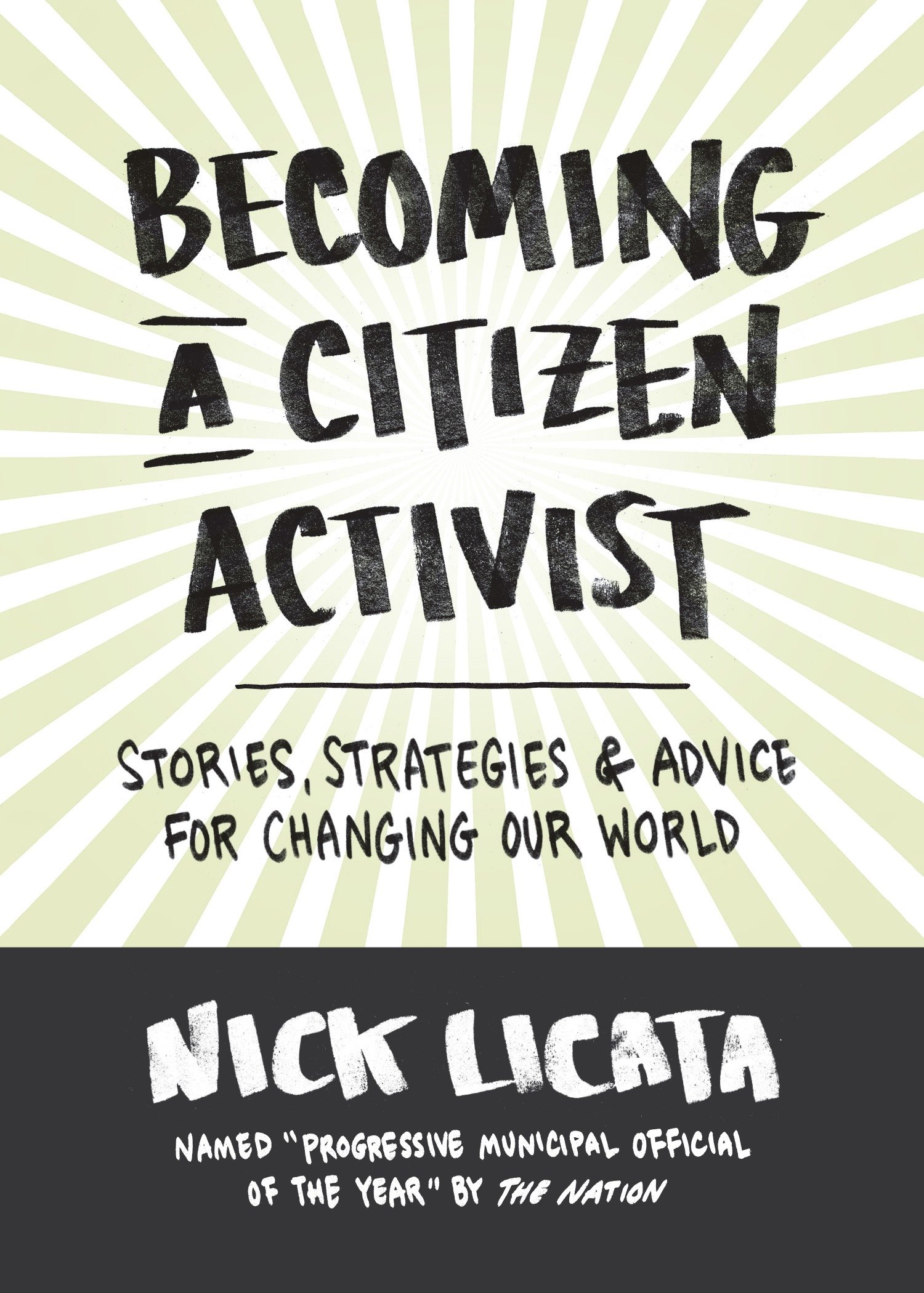 Becoming A Citizen Activist (Hardcover Book)