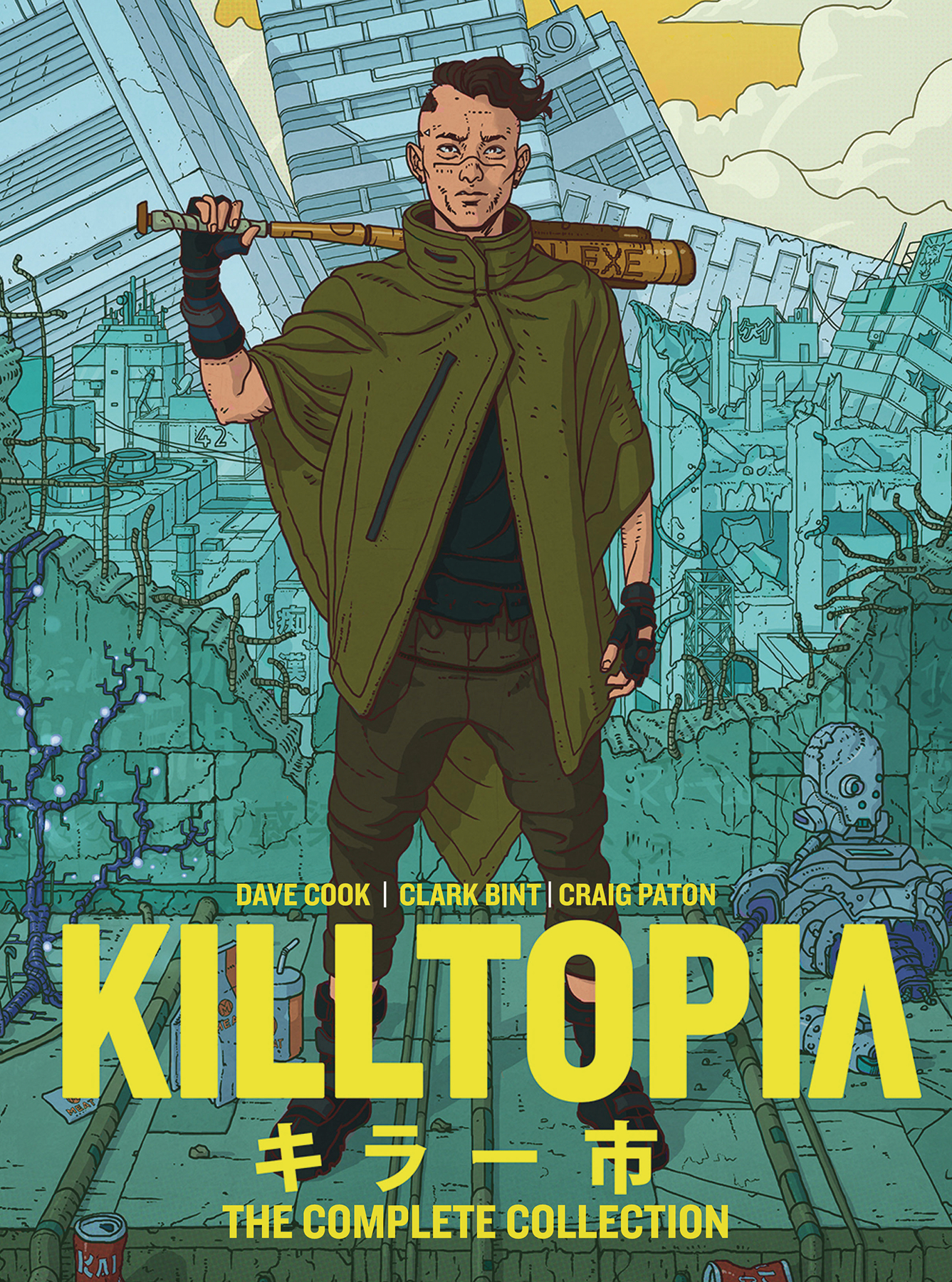 Killtopia The Complete Collected Edition Hardcover Volume 1 (Mature)