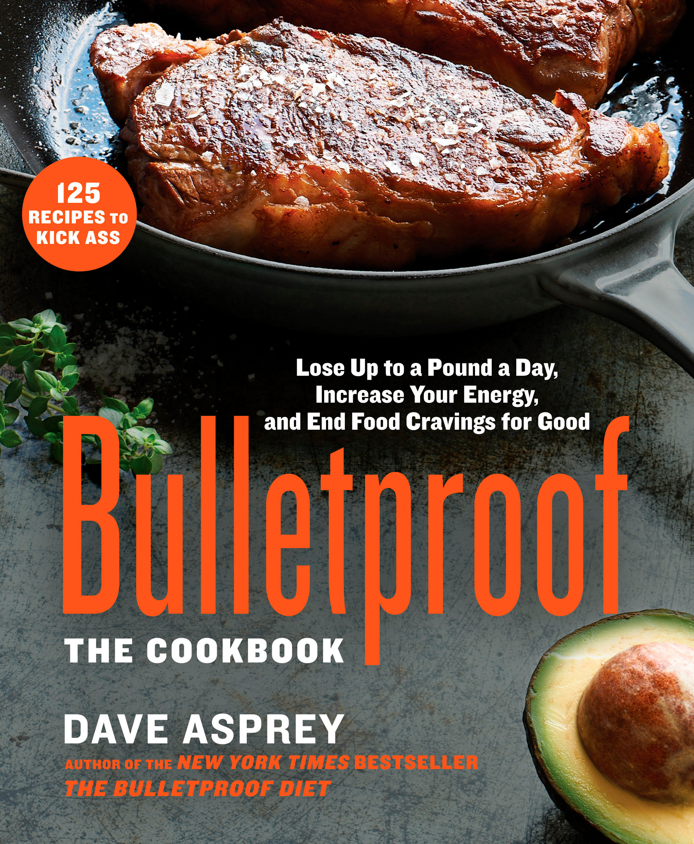 Bulletproof: The Cookbook (Hardcover Book)