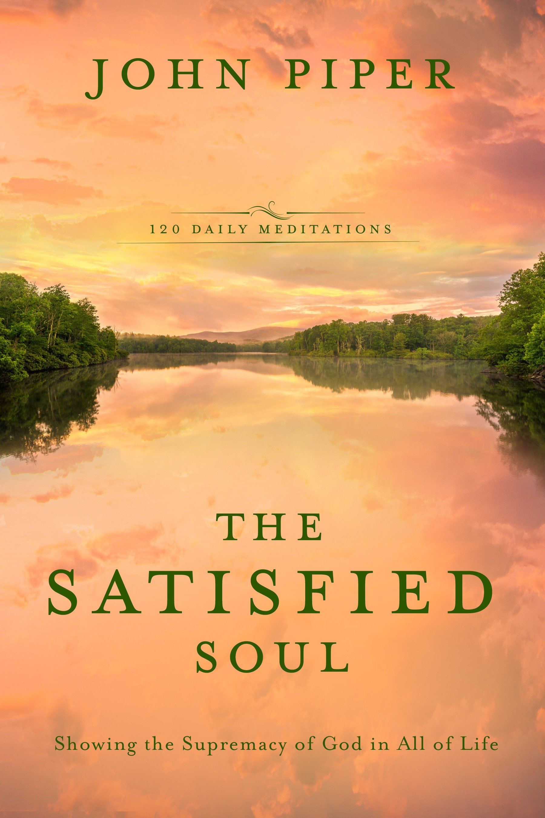 The Satisfied Soul (Hardcover Book)