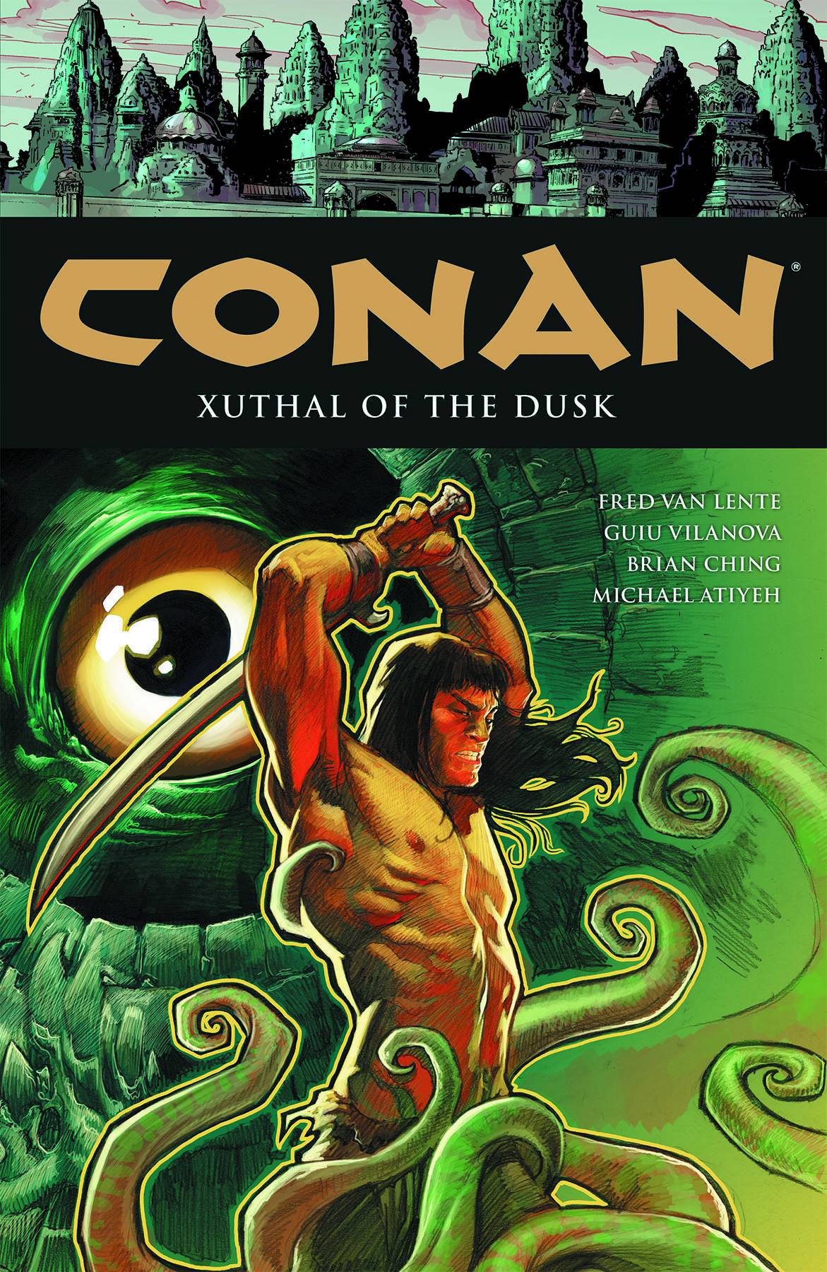 Conan Hardcover Volume 19 Xuthal of the Dusk