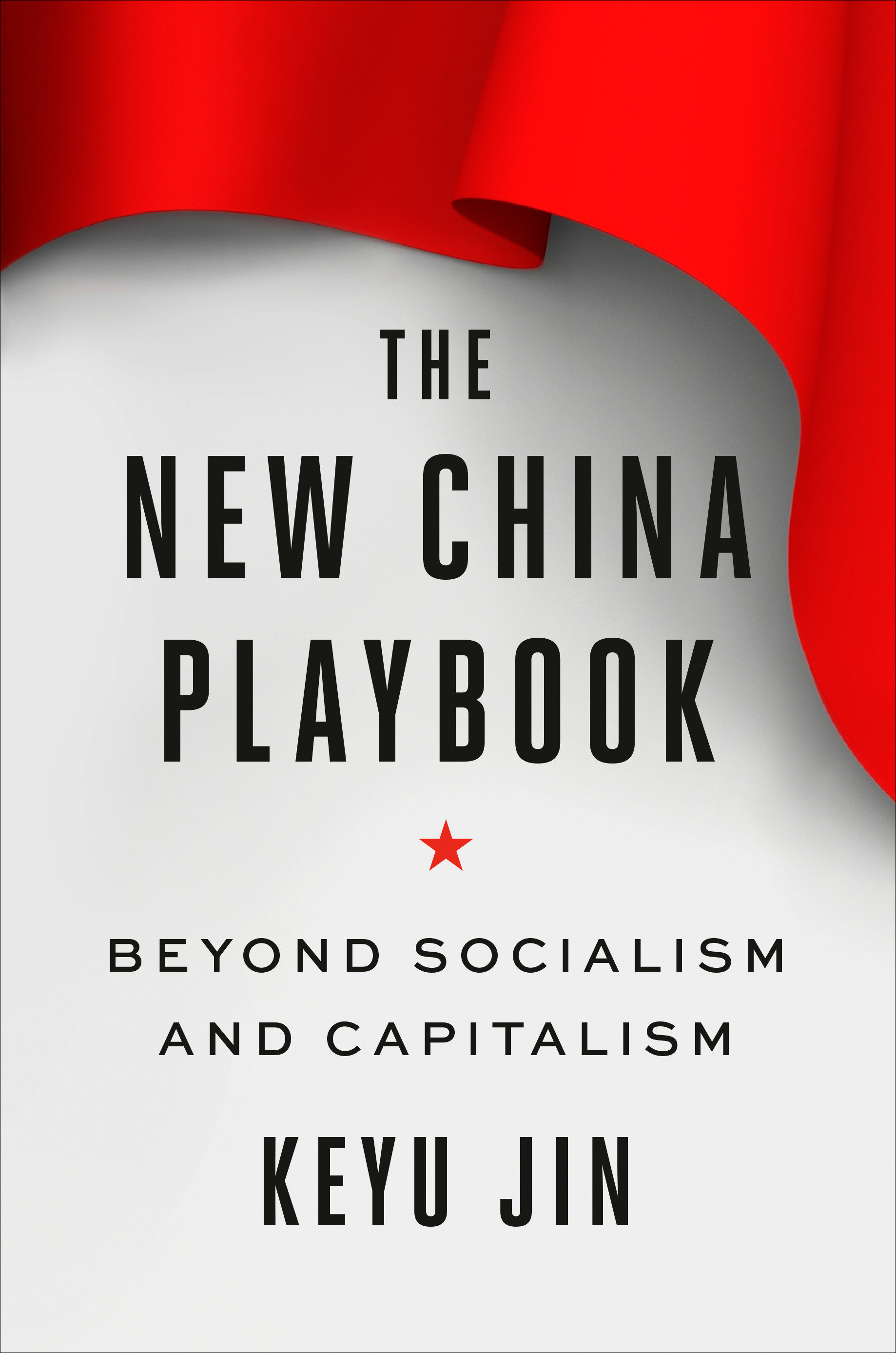 The New China Playbook (Hardcover Book)