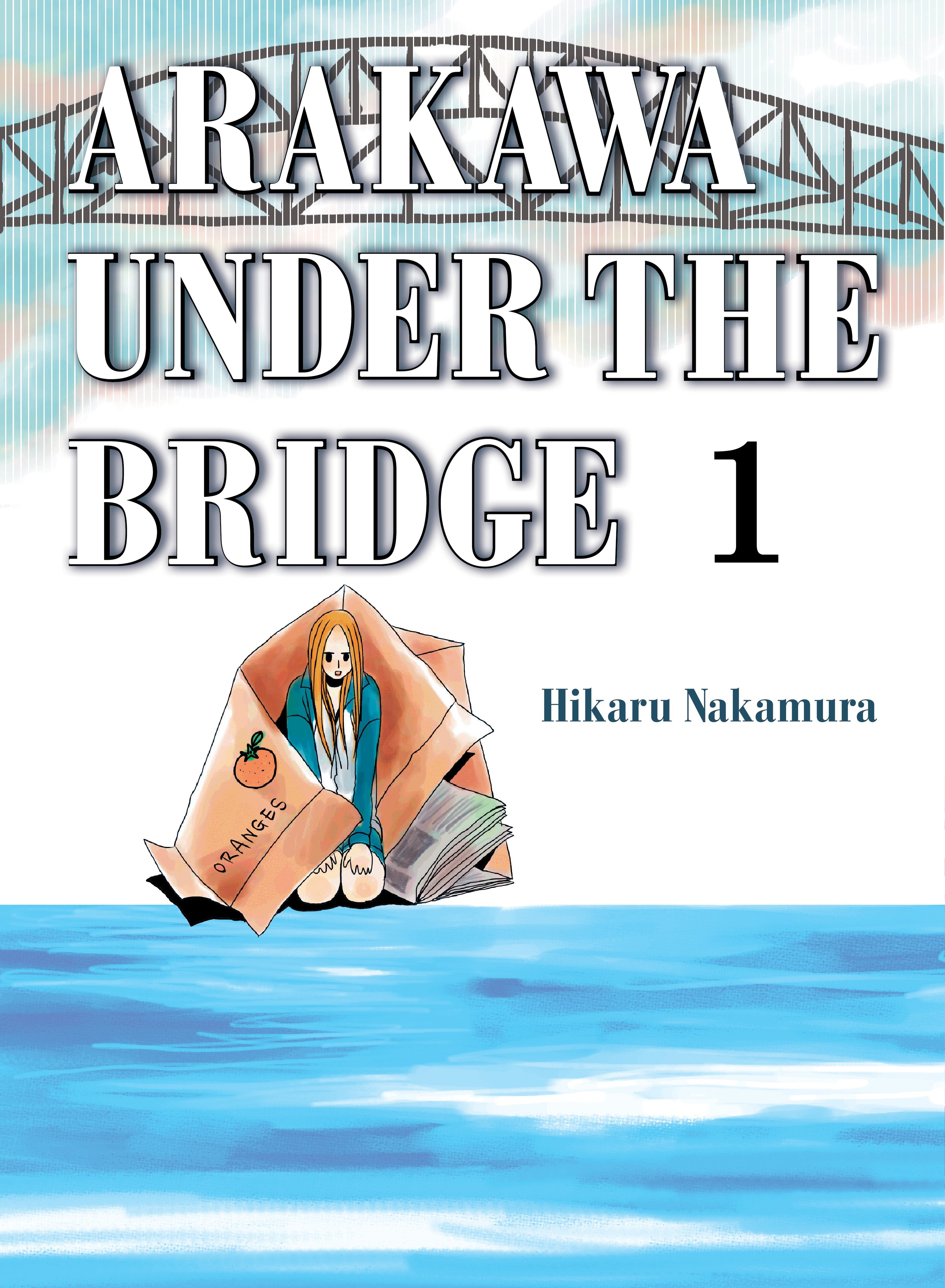 Arakawa Under the Bridge Volume. 1 By Hikaru Nakamura