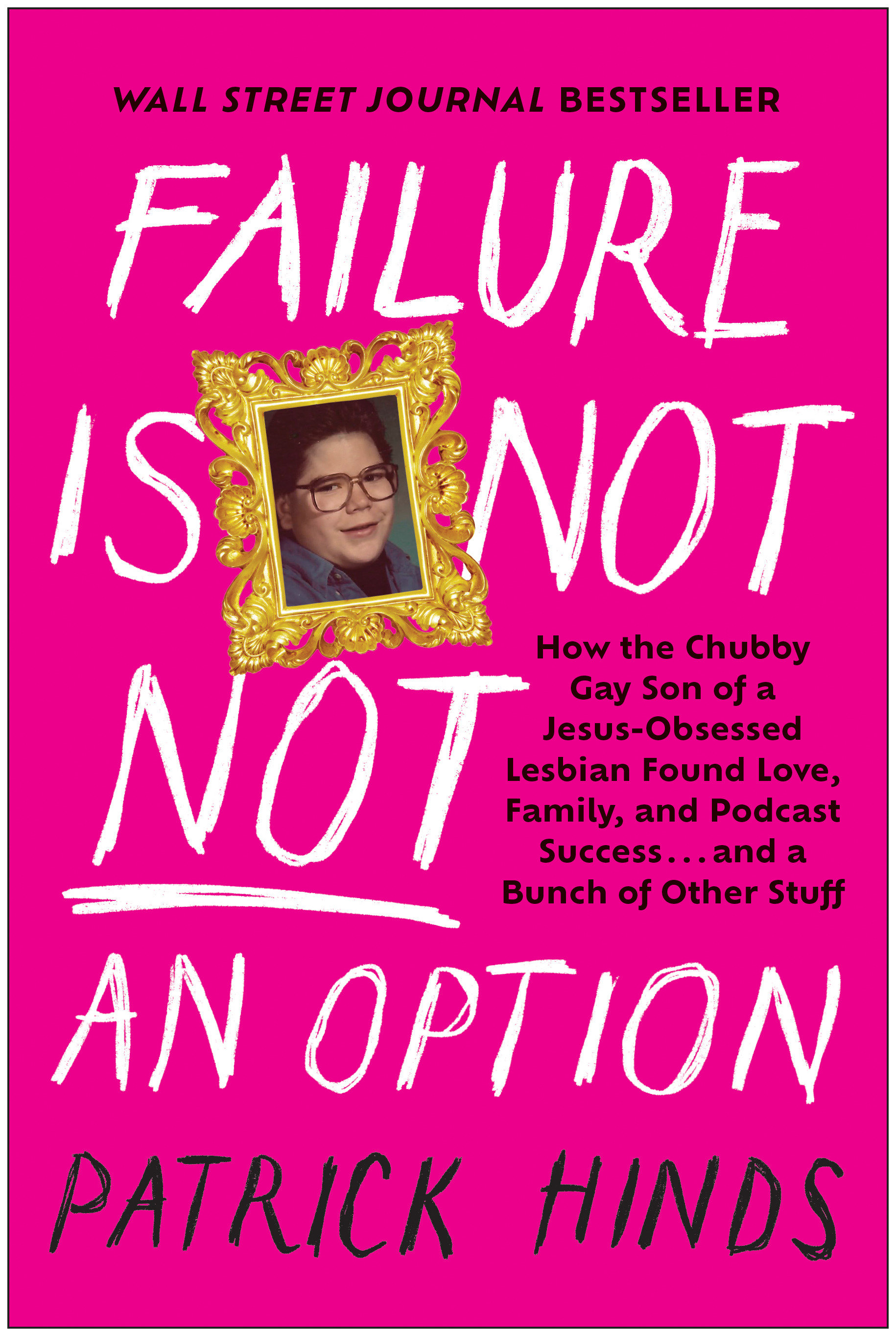 Failure Is Not Not An Option (Hardcover Book)