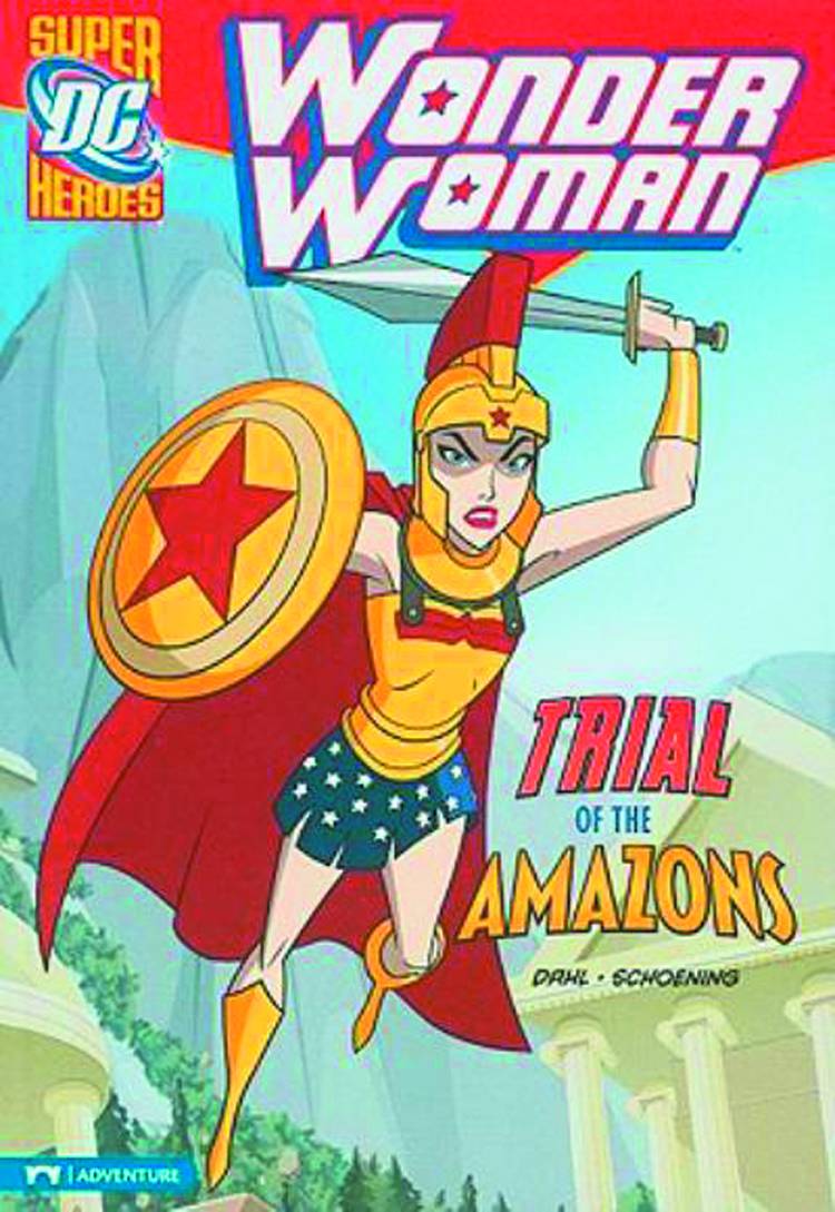 DC Super Heroes Wonder Woman Young Reader Graphic Novel #4 Trial of the Amazons