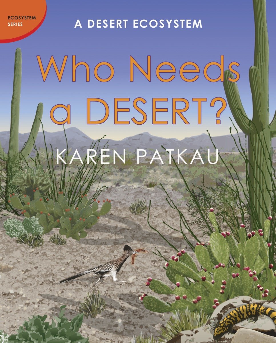 Who Needs A Desert? (Hardcover Book)