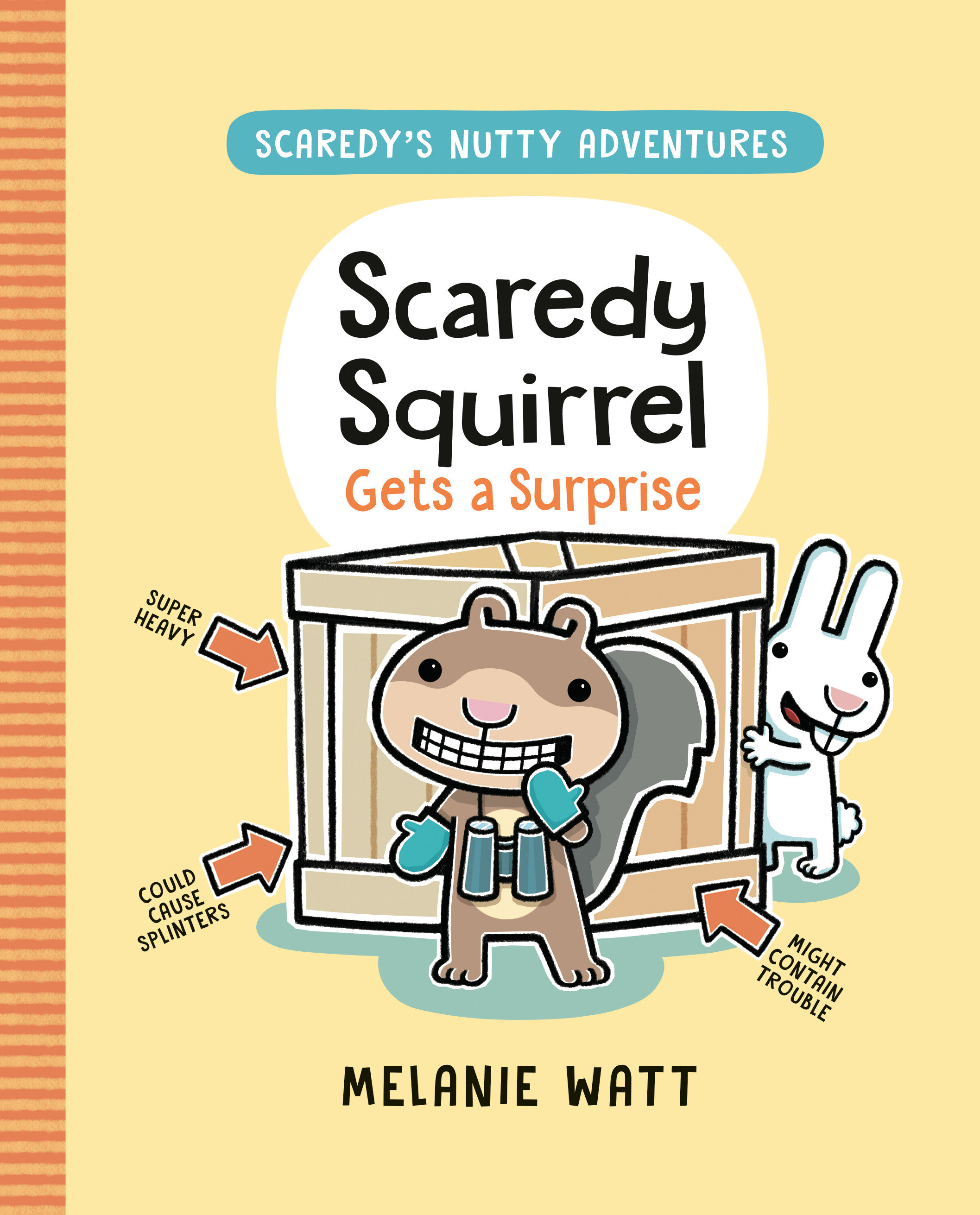 Scaredy Squirrel Gets A Surprise (Hardcover Book)